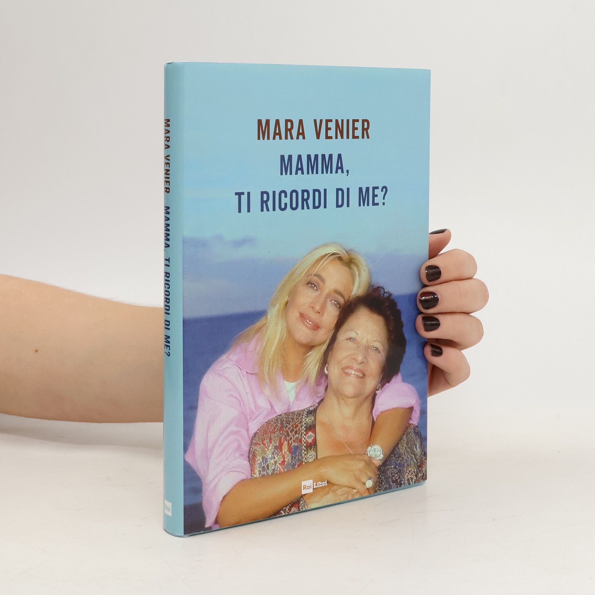 Mara Venier Mamma, ti ricordi di me?