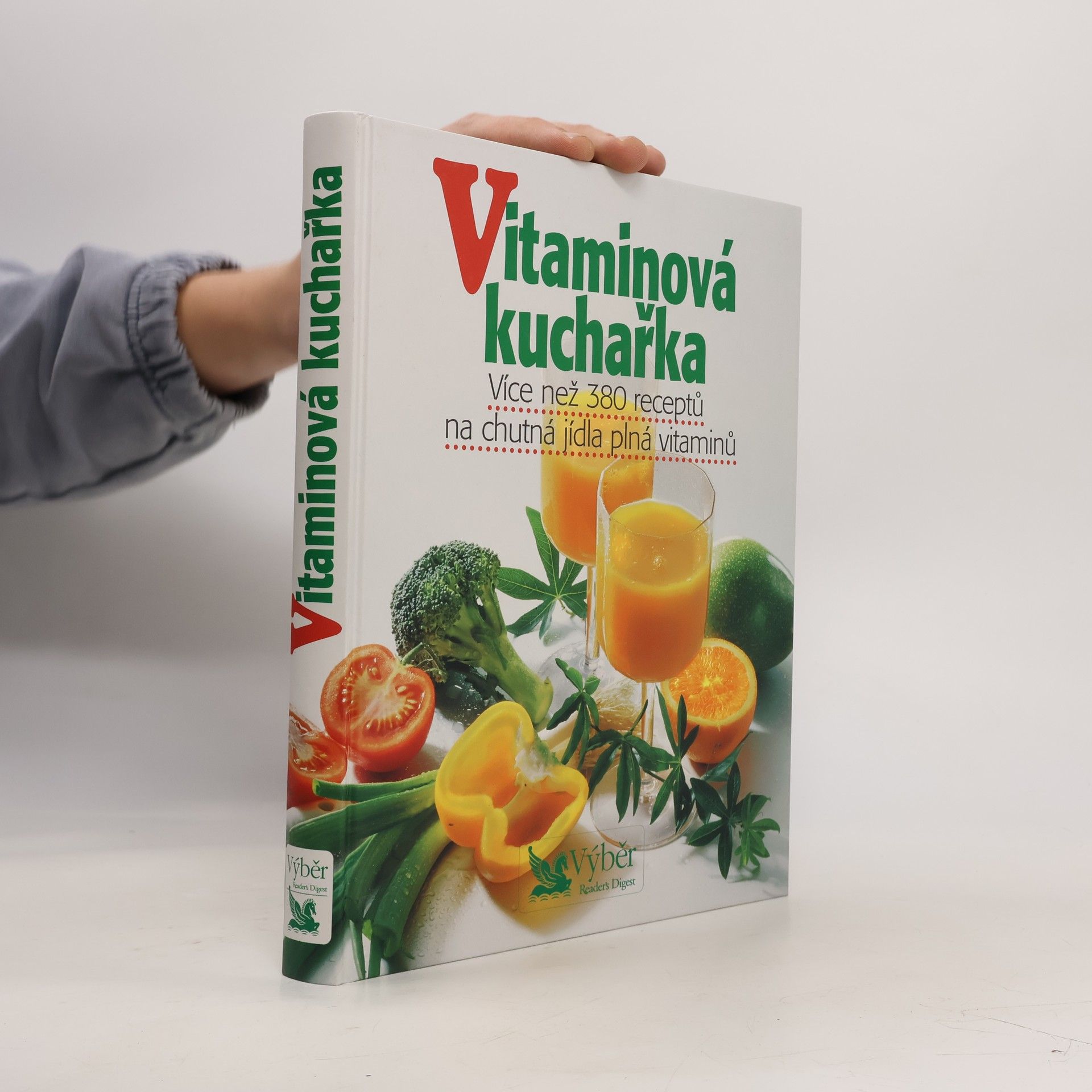 Petr Kaška Vitaminová kuchařka. Více než 380 receptů na chutná jídla plná vitaminů