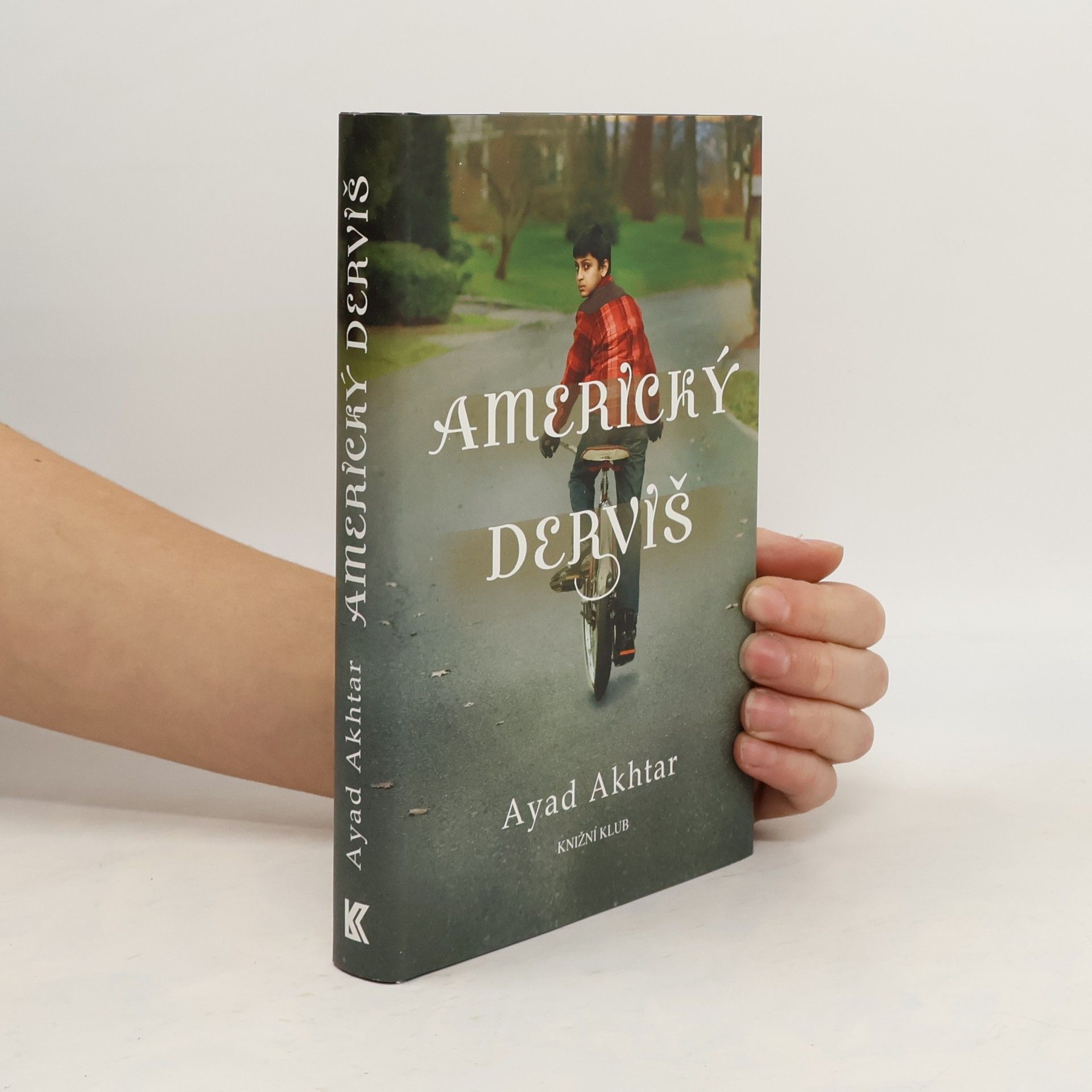 Ayad Akhtar Americký derviš