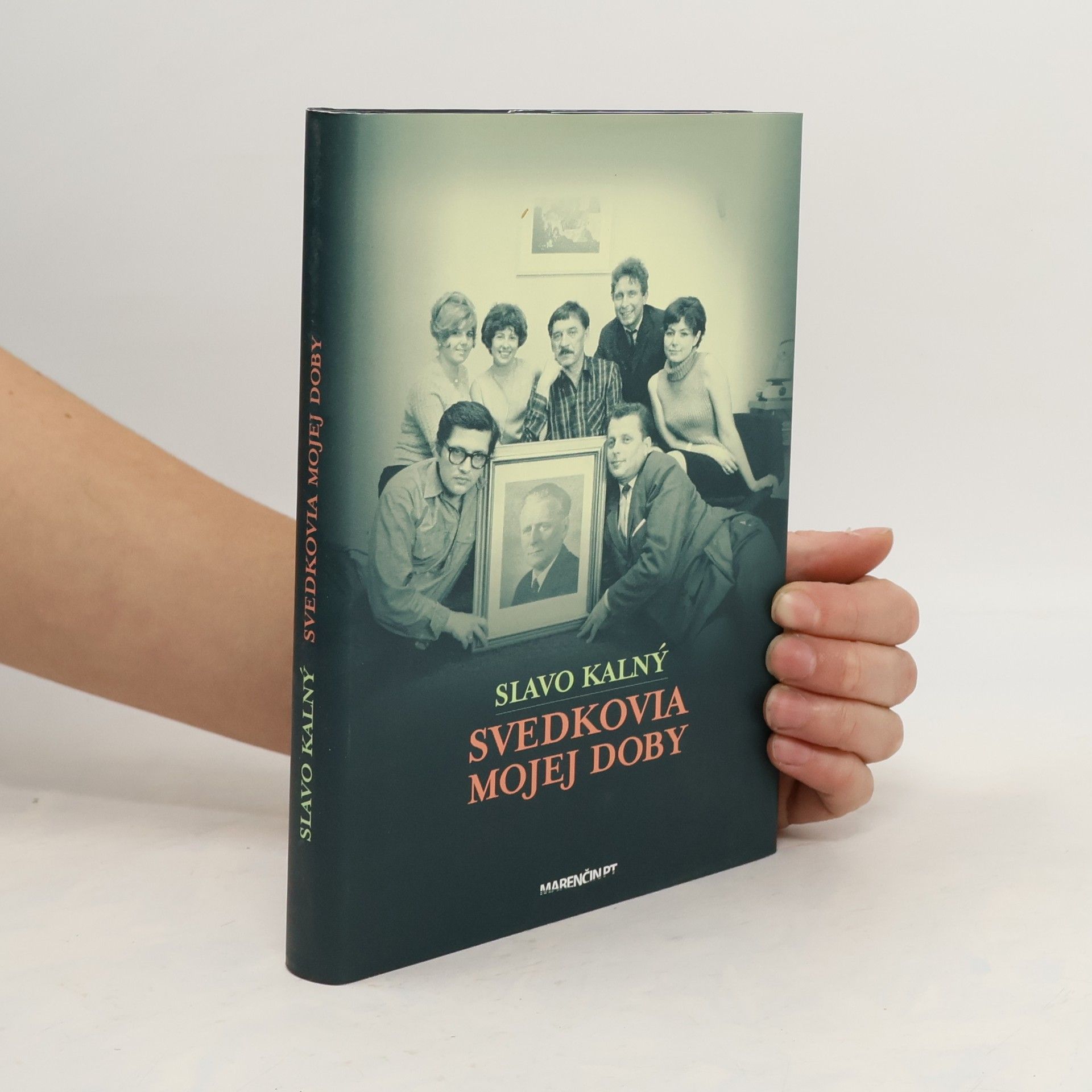Slavo Kalný Svedkovia mojej doby
