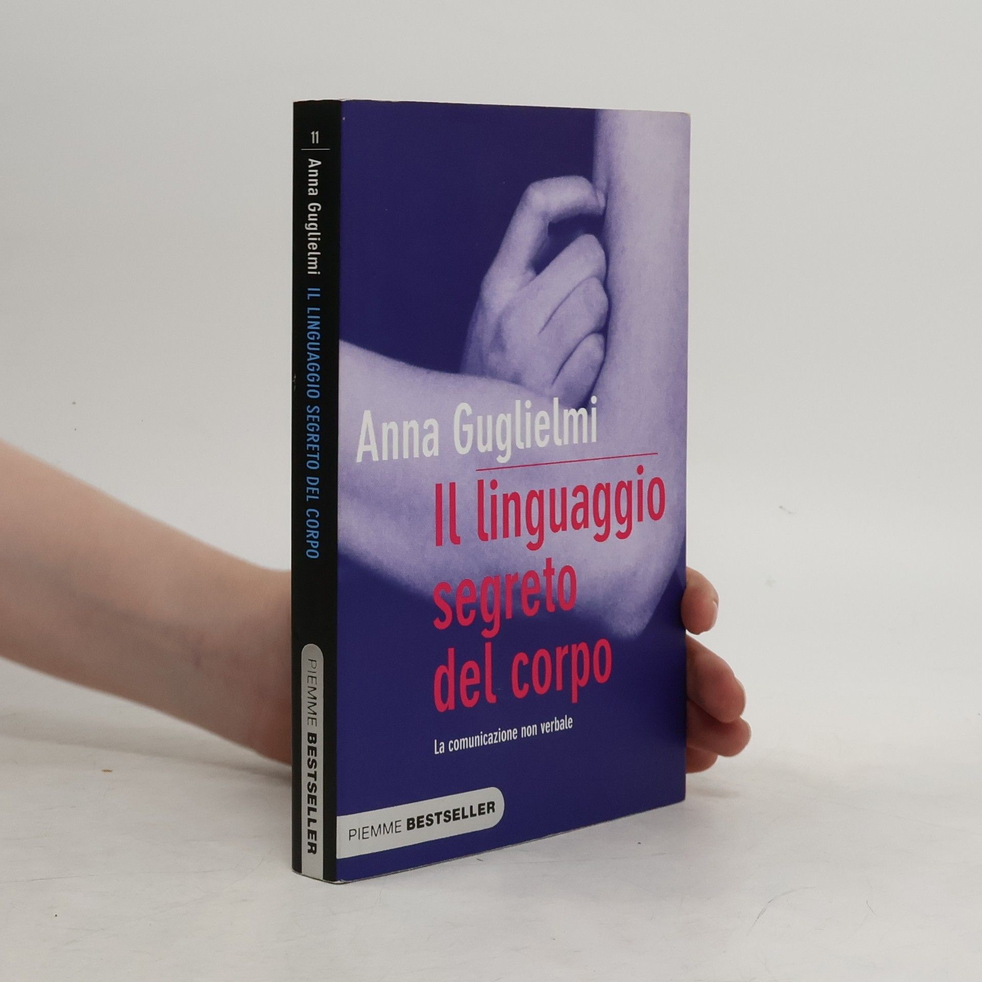 Anna Guglielmi Il linguaggio segreto del corpo