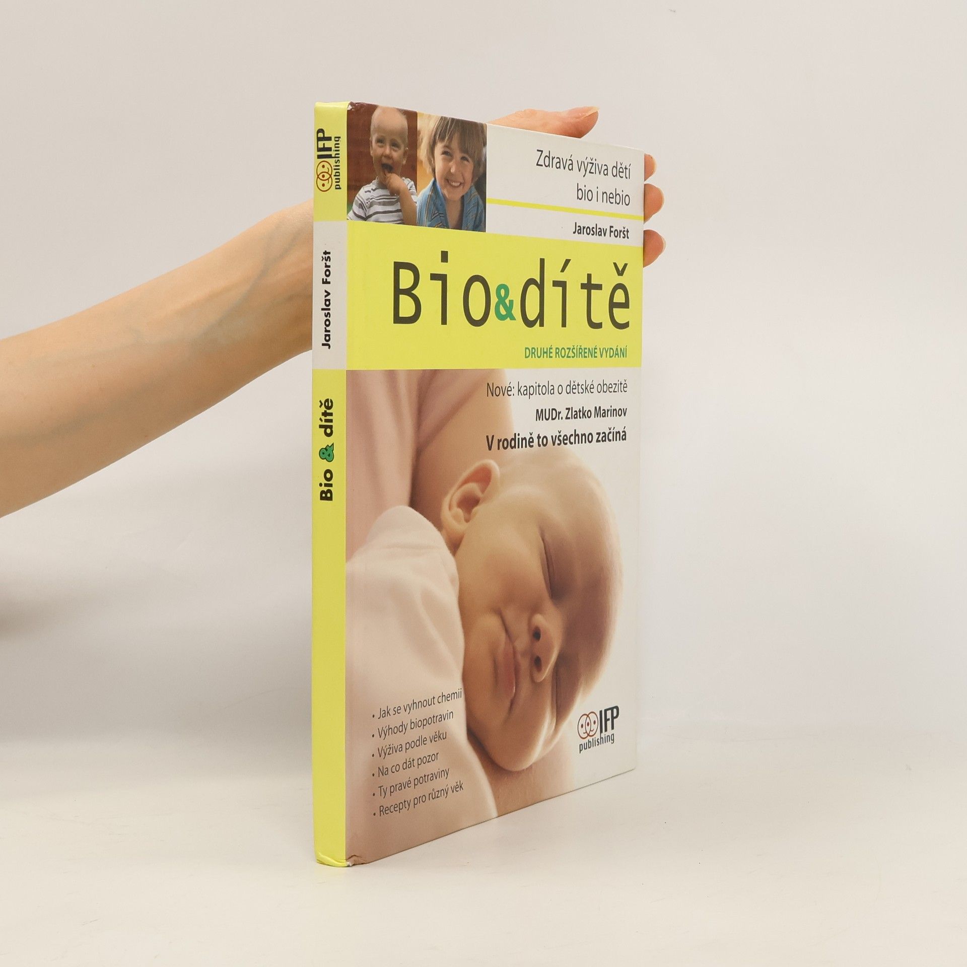 Bio&dítě : bio i nebio zdravá výživa