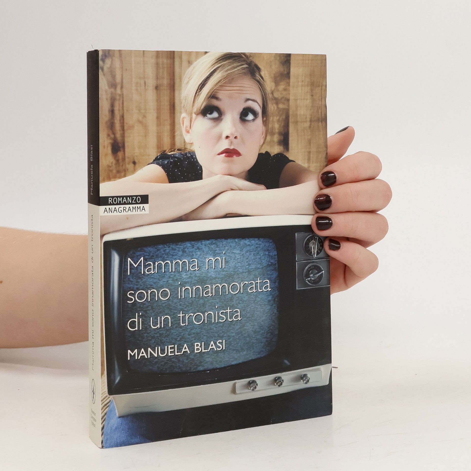 Manuela Blasi Mamma mi sono innamorata di un tronista