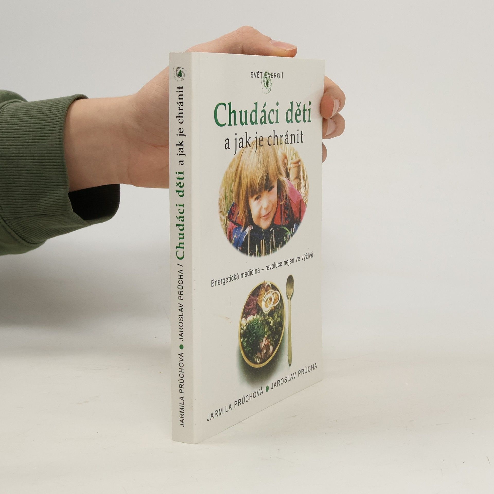 Jarmila Průchová Chudáci děti a jak je chránit