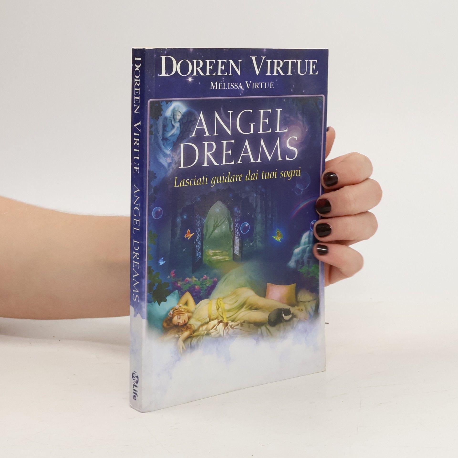Doreen Virtue Angel Dreams. Lasciati guidare dai tuoi sogni