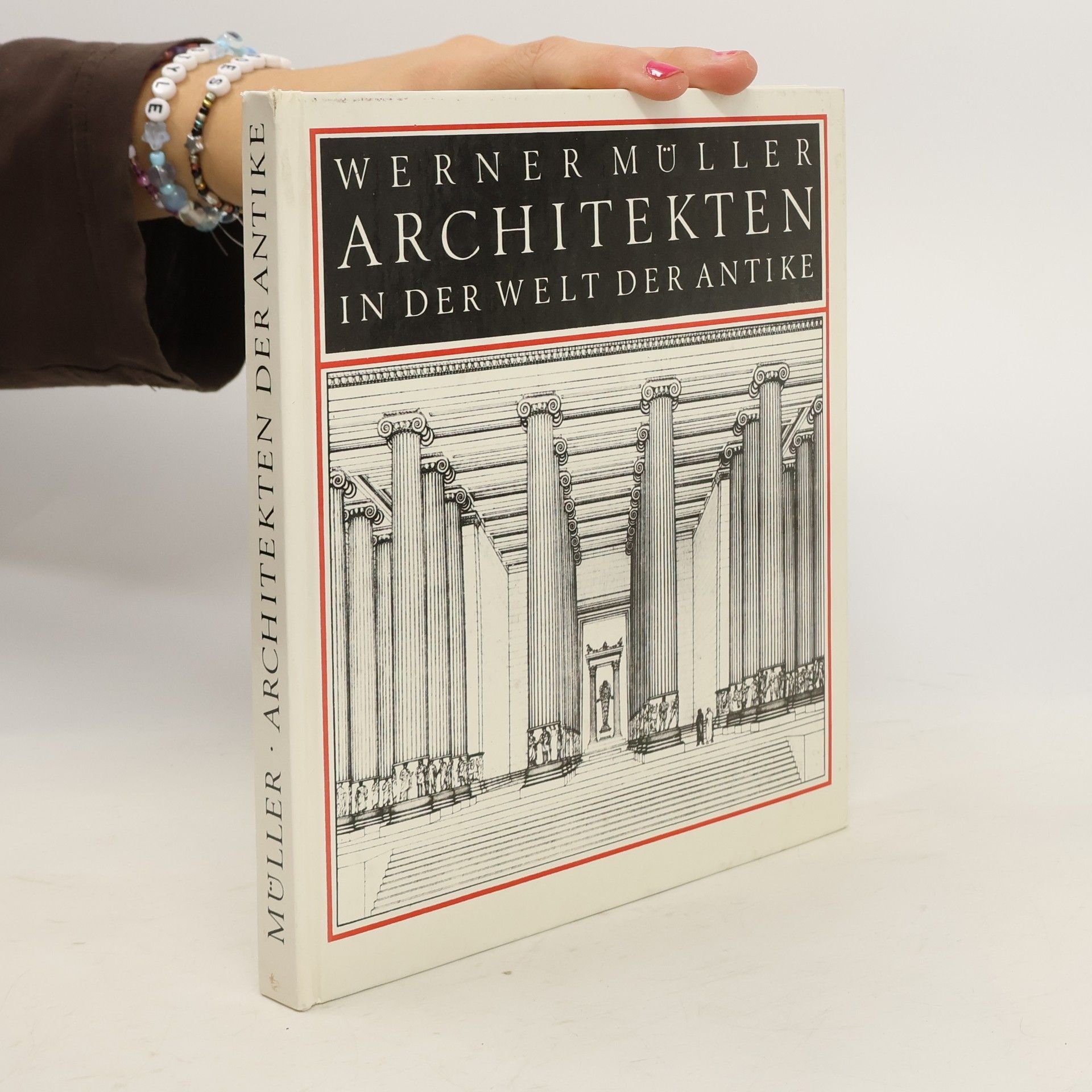 Werner Müller Architekten in der Welt der Antike