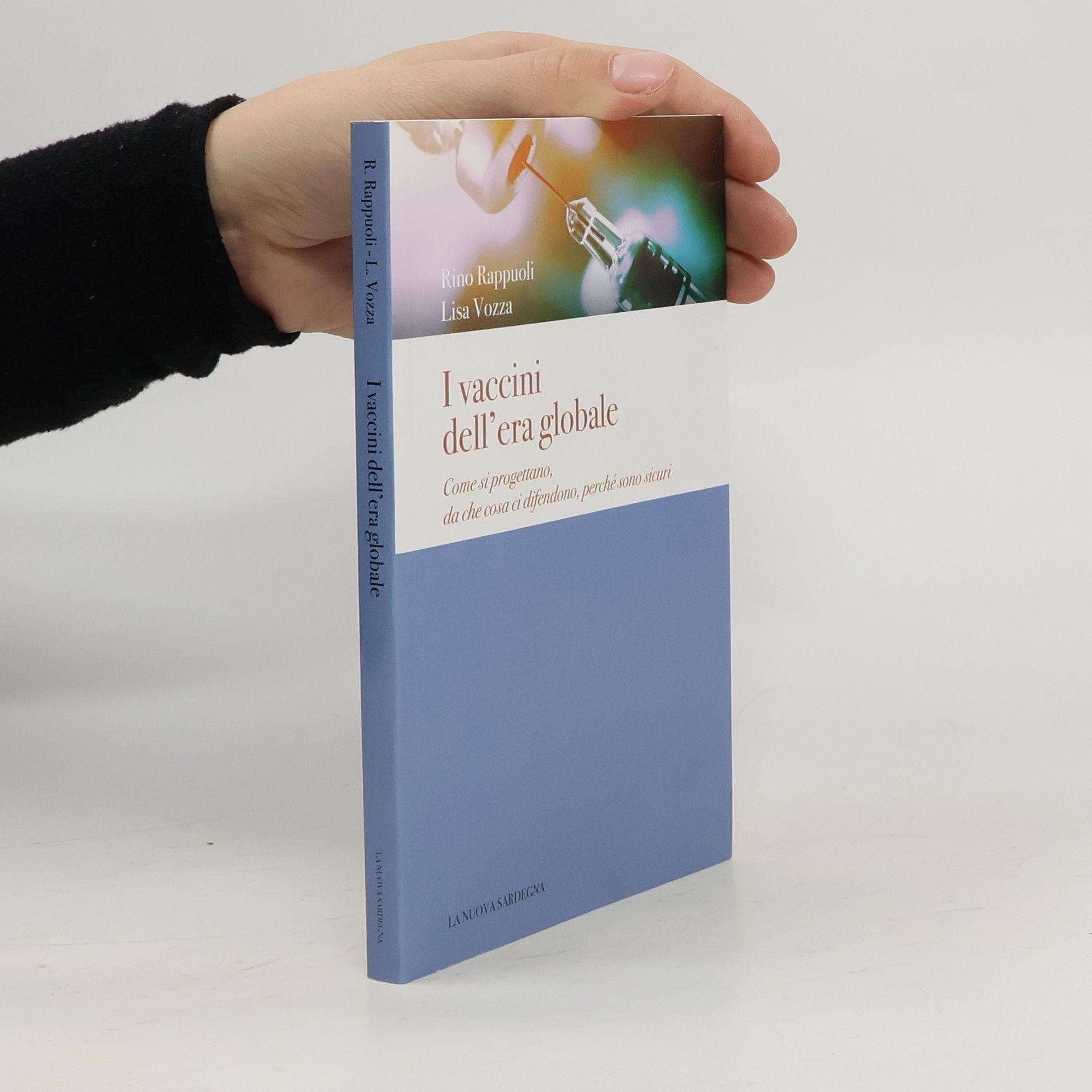 Rino Rappuoli I vaccini dell'era globale