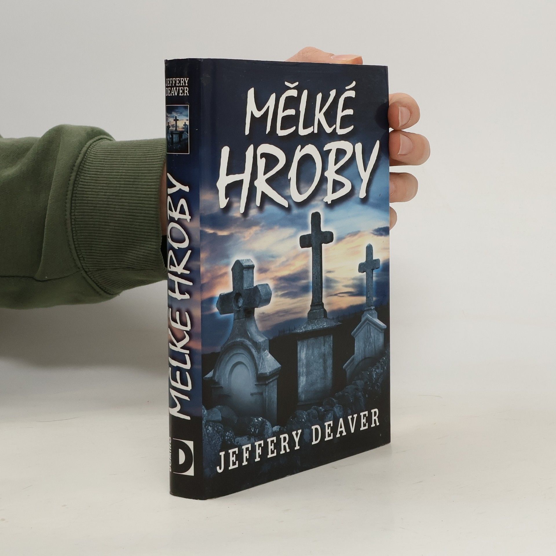 Jeffery Deaver Mělké hroby
