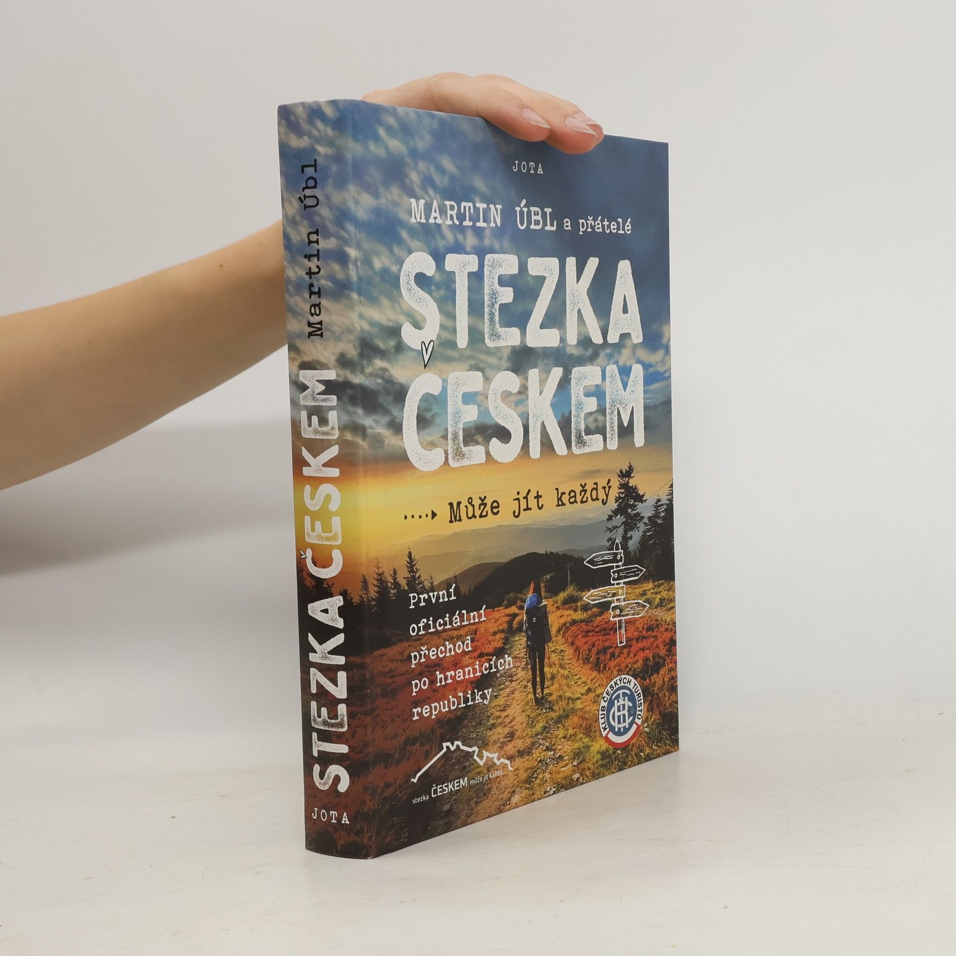 Martin Úbl Stezka Českem : může jít každý