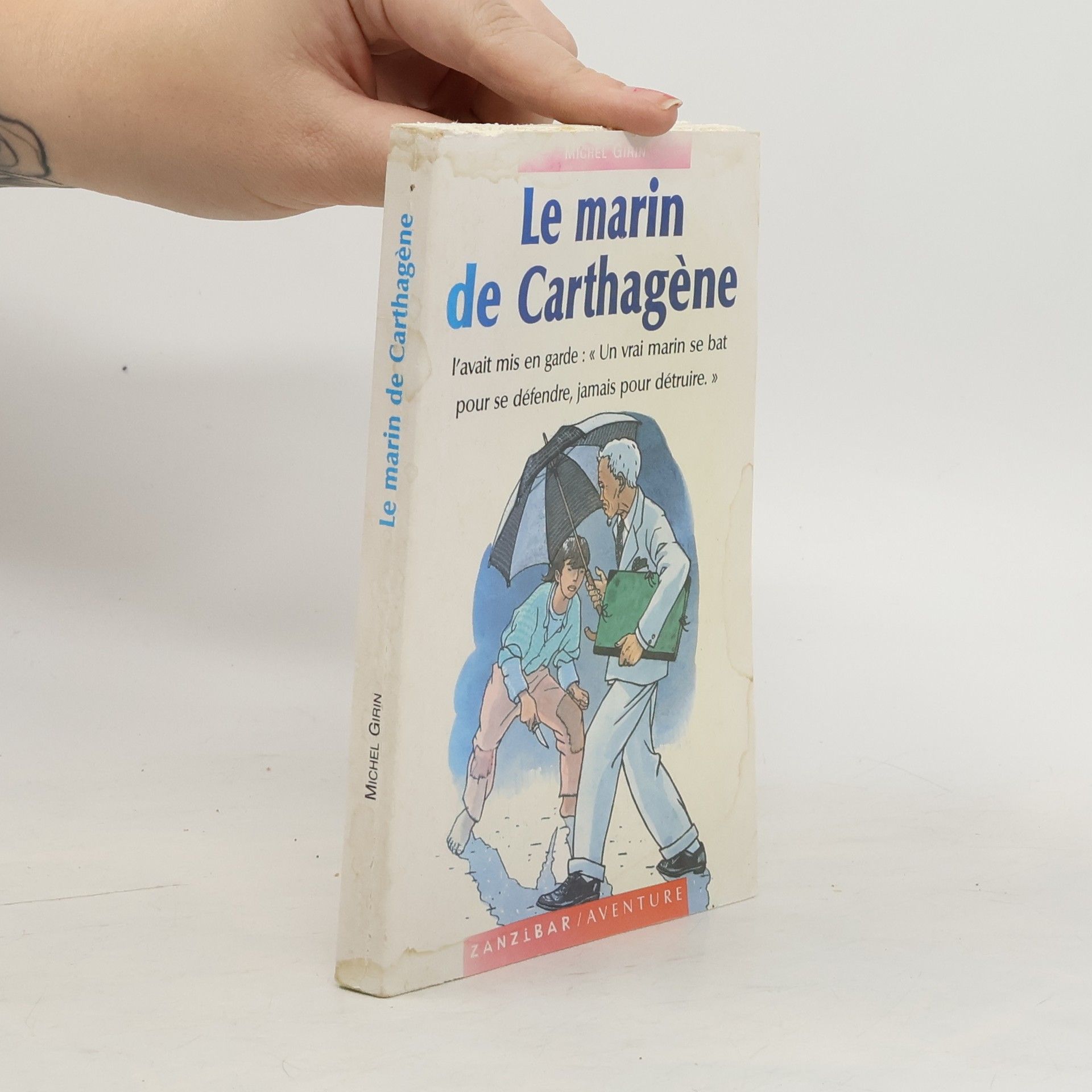Zanzibar / Aventure: Le marin de Carthagène