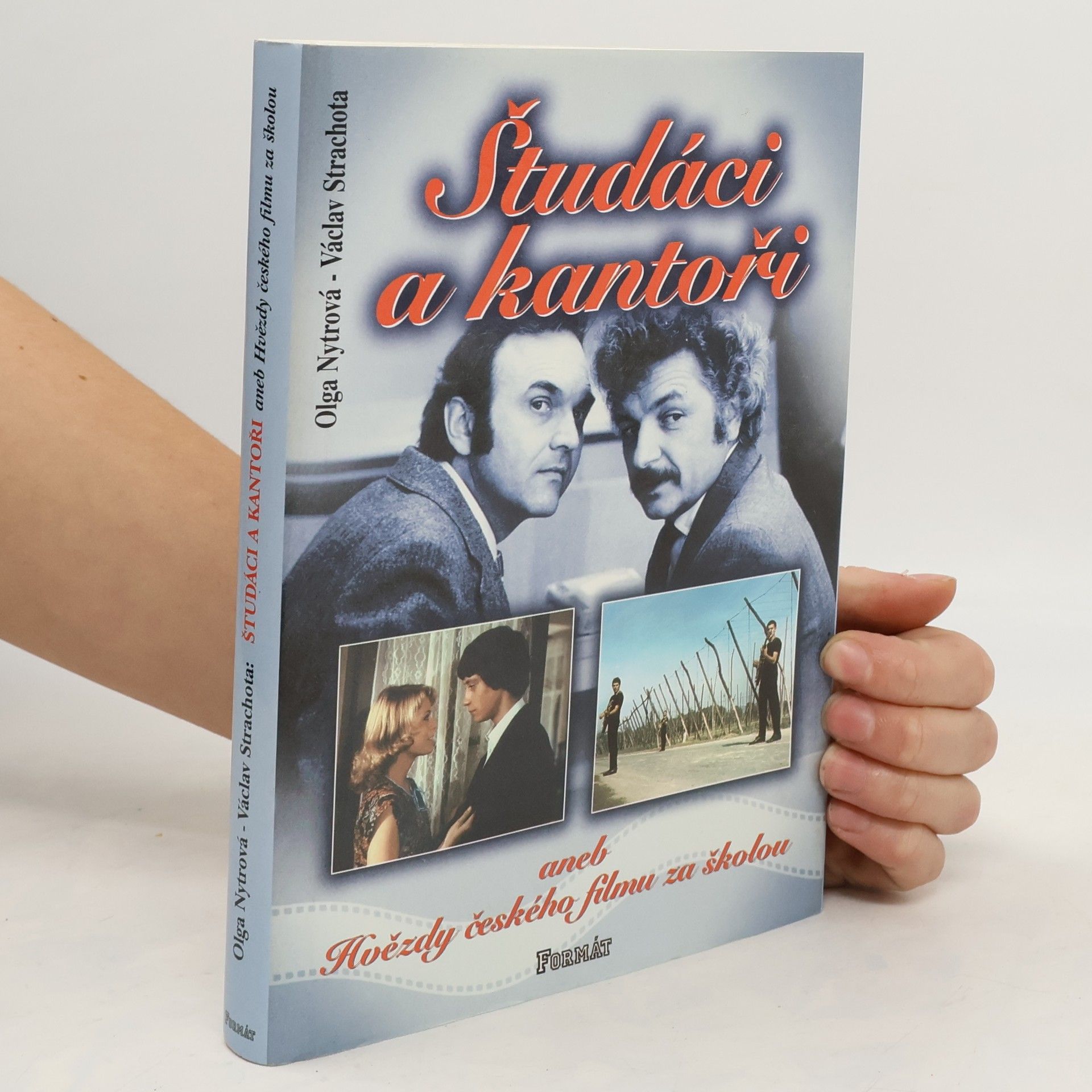 Študáci a kantoři aneb Hvězdy českého filmu za školou