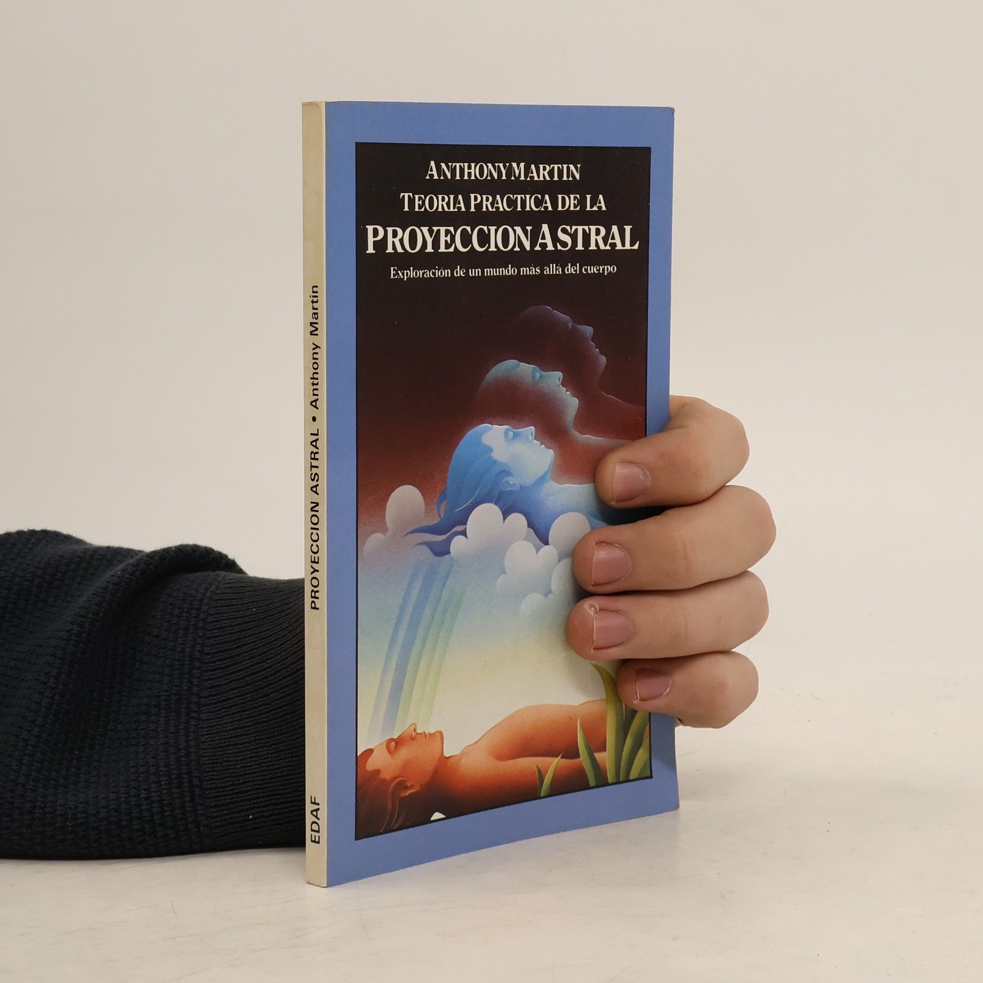 Anthony Martin Teoría y práctica de la proyección astral