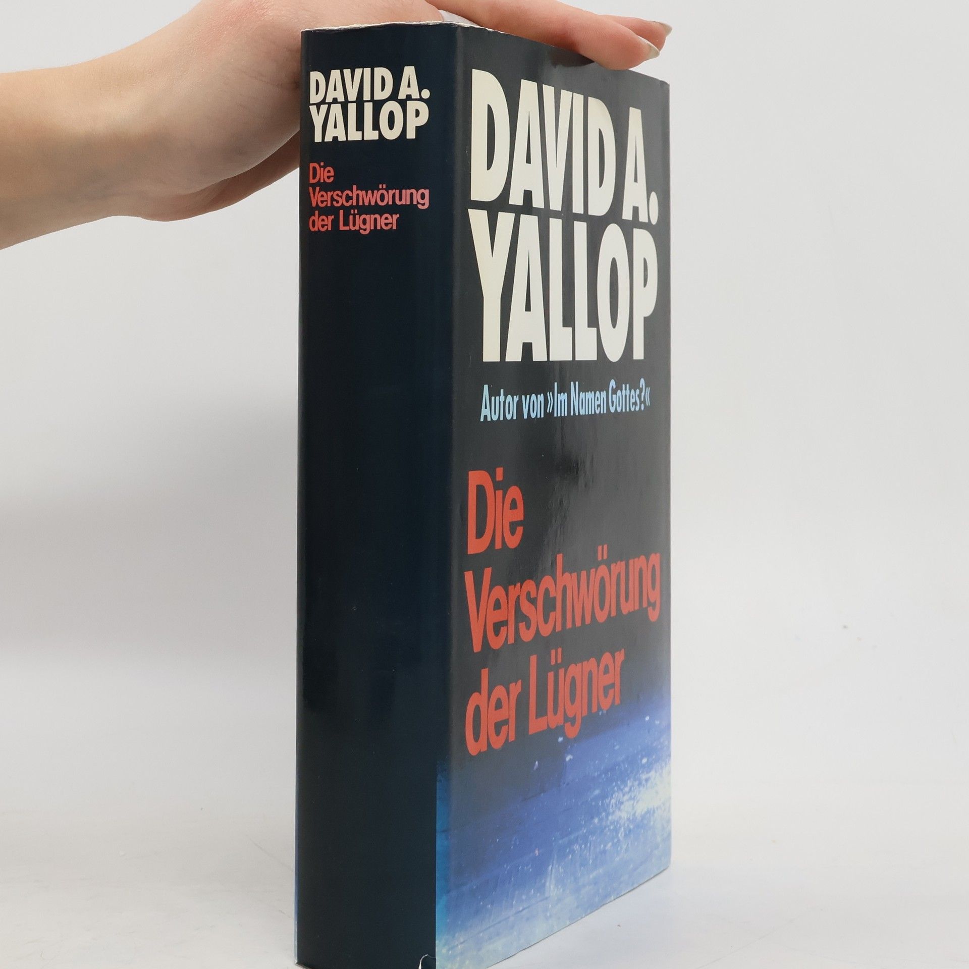 David A. Yallop Die Verschwörung der Lügner