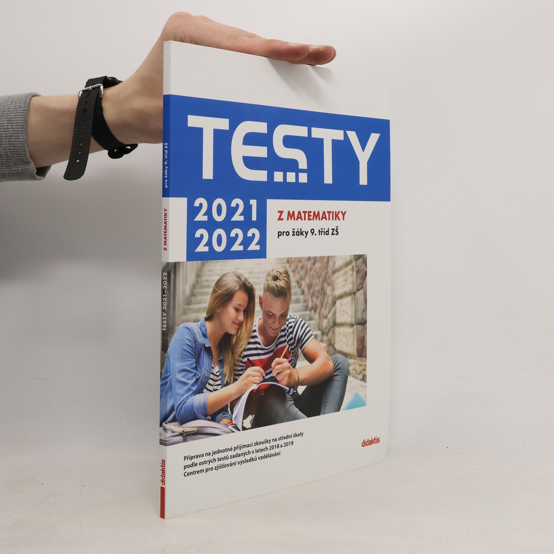 Autorenkollektiv Testy z matematiky pro žáky 9. tříd ZŠ 2021/2022