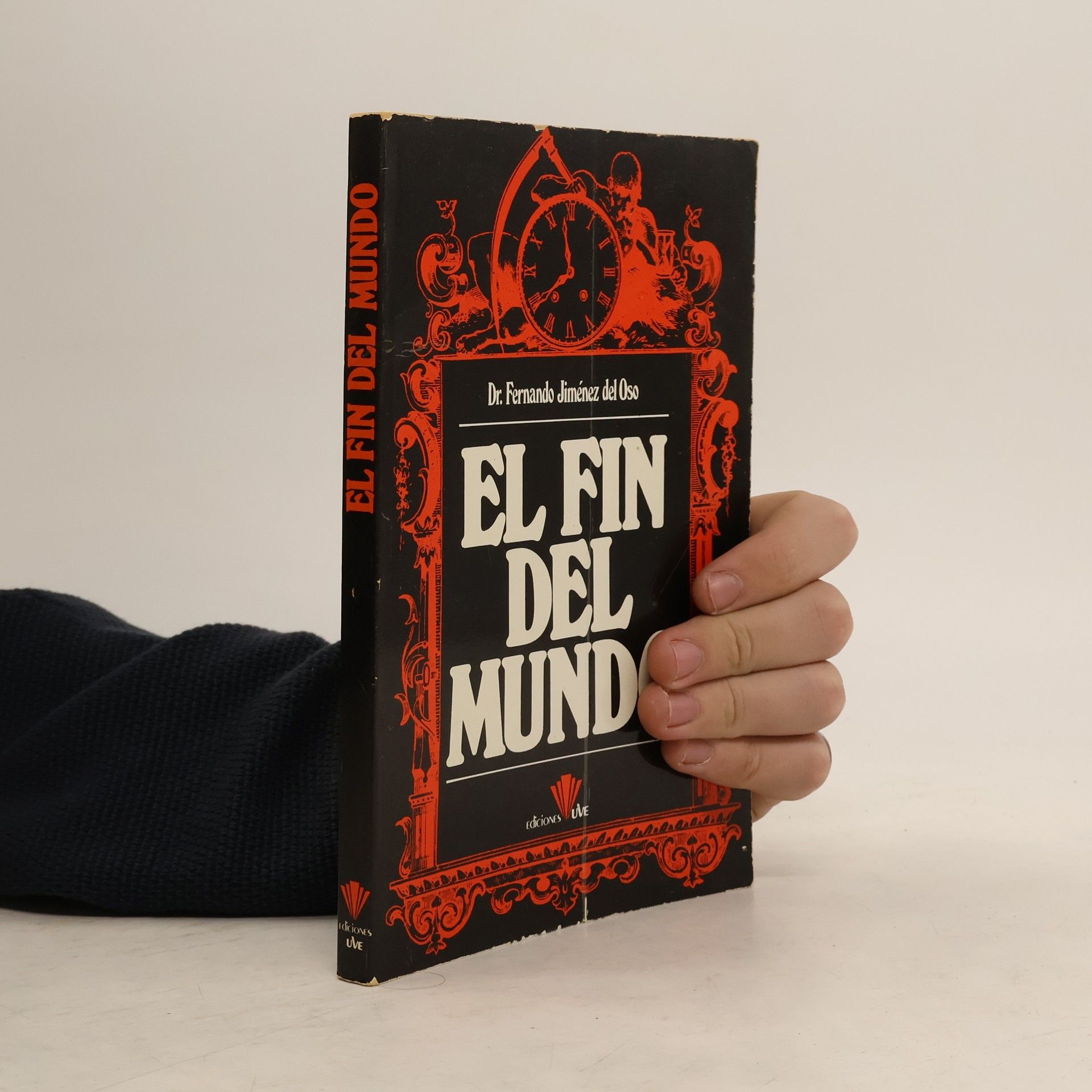 Fernando Jiménez del Oso El fin del mundo