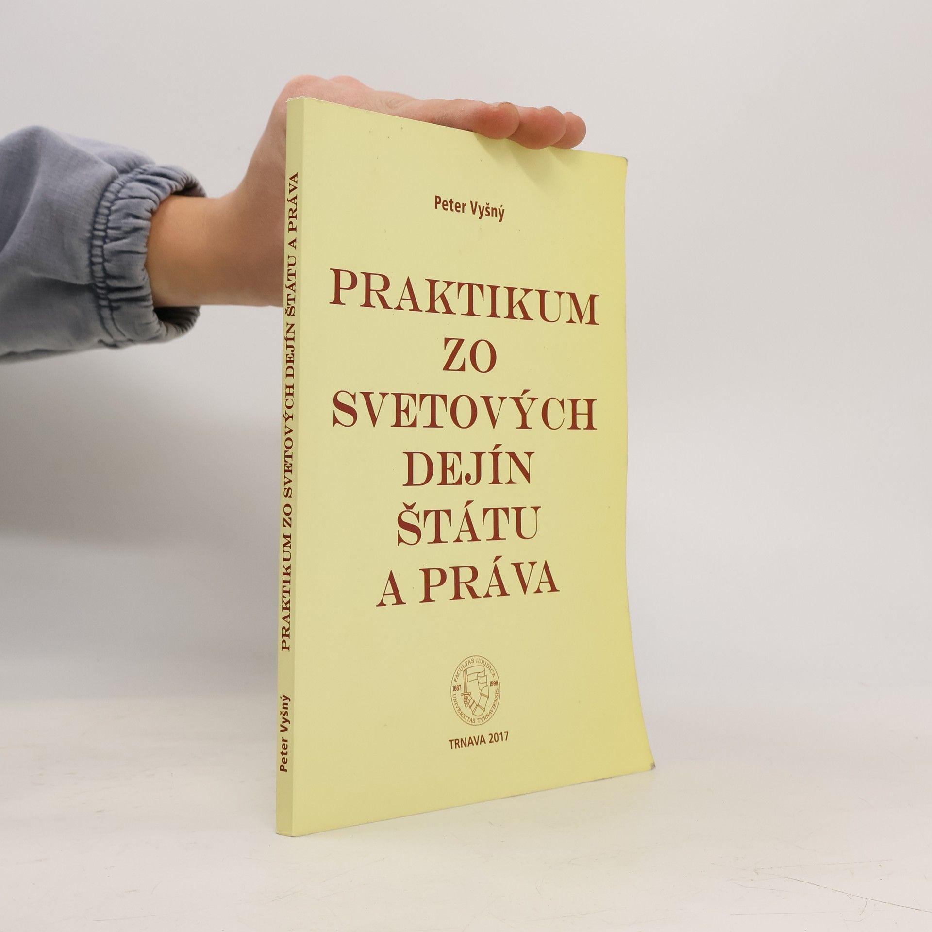 Peter Vyšný Praktikum zo svetových dejín štátu a práva