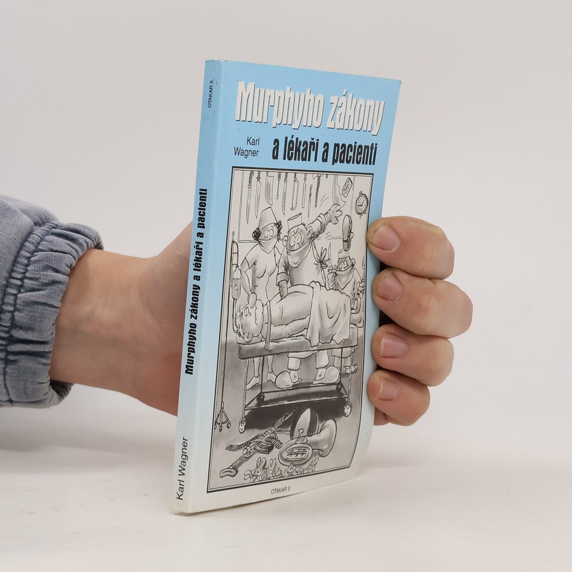 Peter M. Jolin Murphyho zákony a lékaři & pacienti