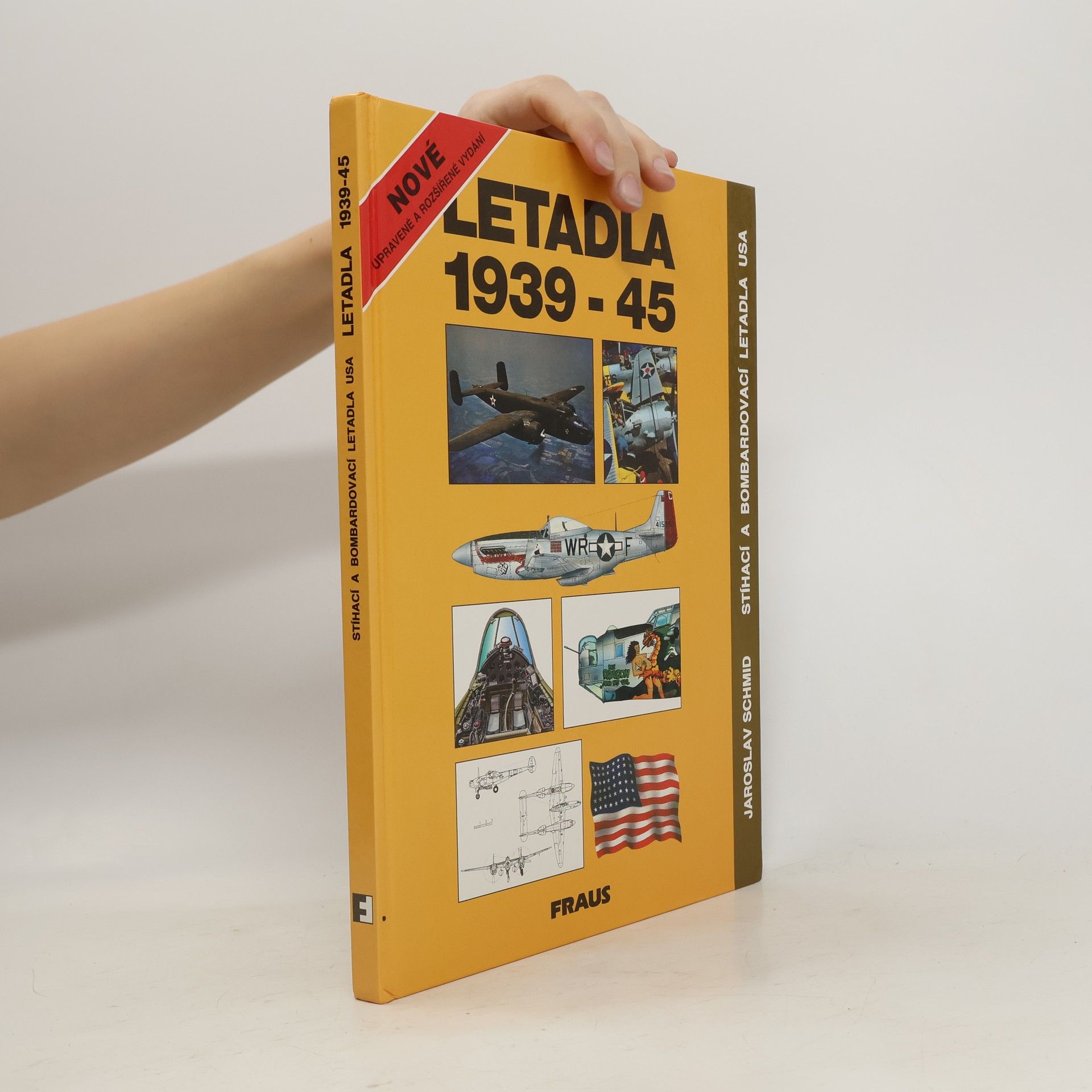 Jaroslav Schmid Letadla 1939-45