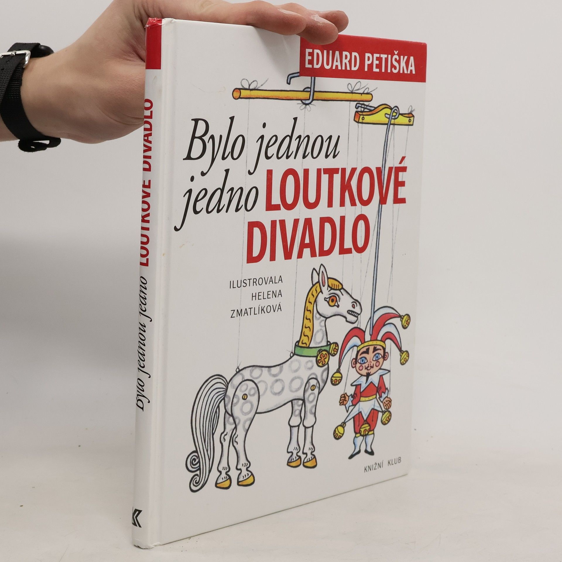 Eduard Petiška Bylo jednou jedno loutkové divadlo