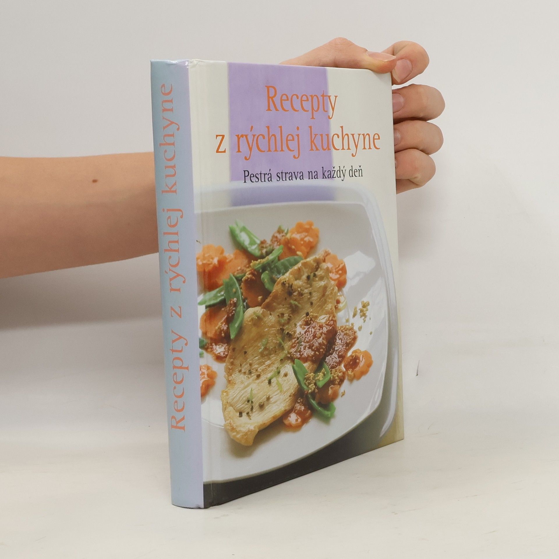 Kolektiv autorů Recepty z rýchlej kuchyne