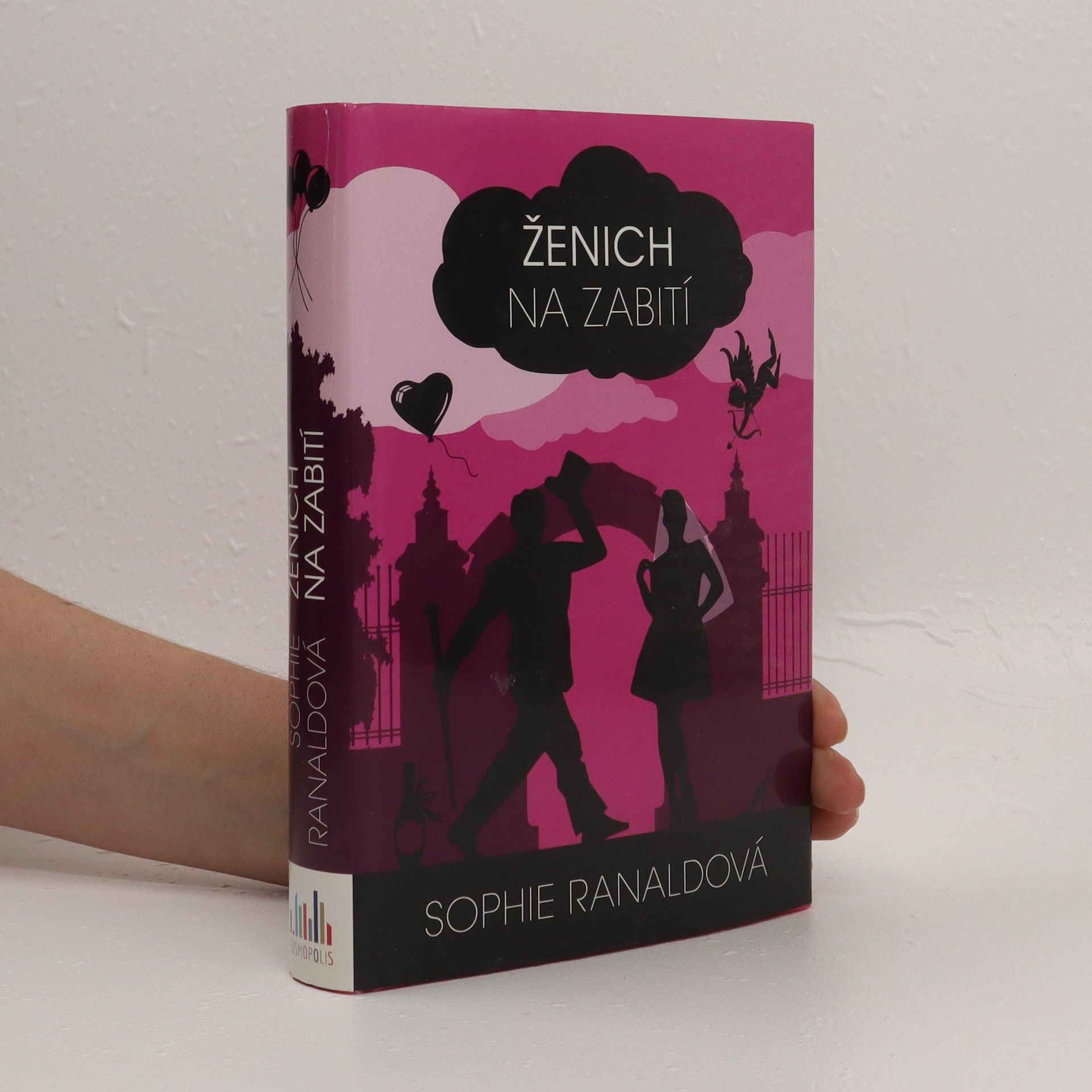 Sophie Ranald Ženich na zabití