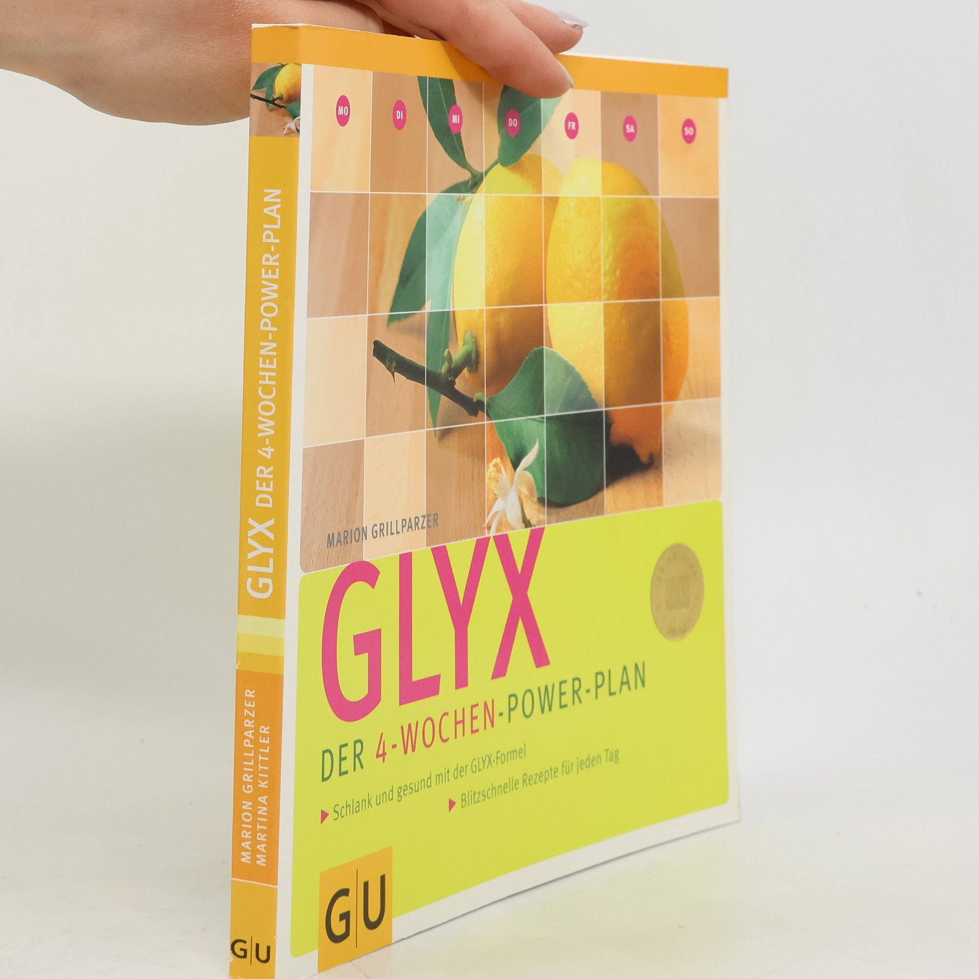 Marion Grillparzer GLYX - der 4-Wochen-Power-Plan