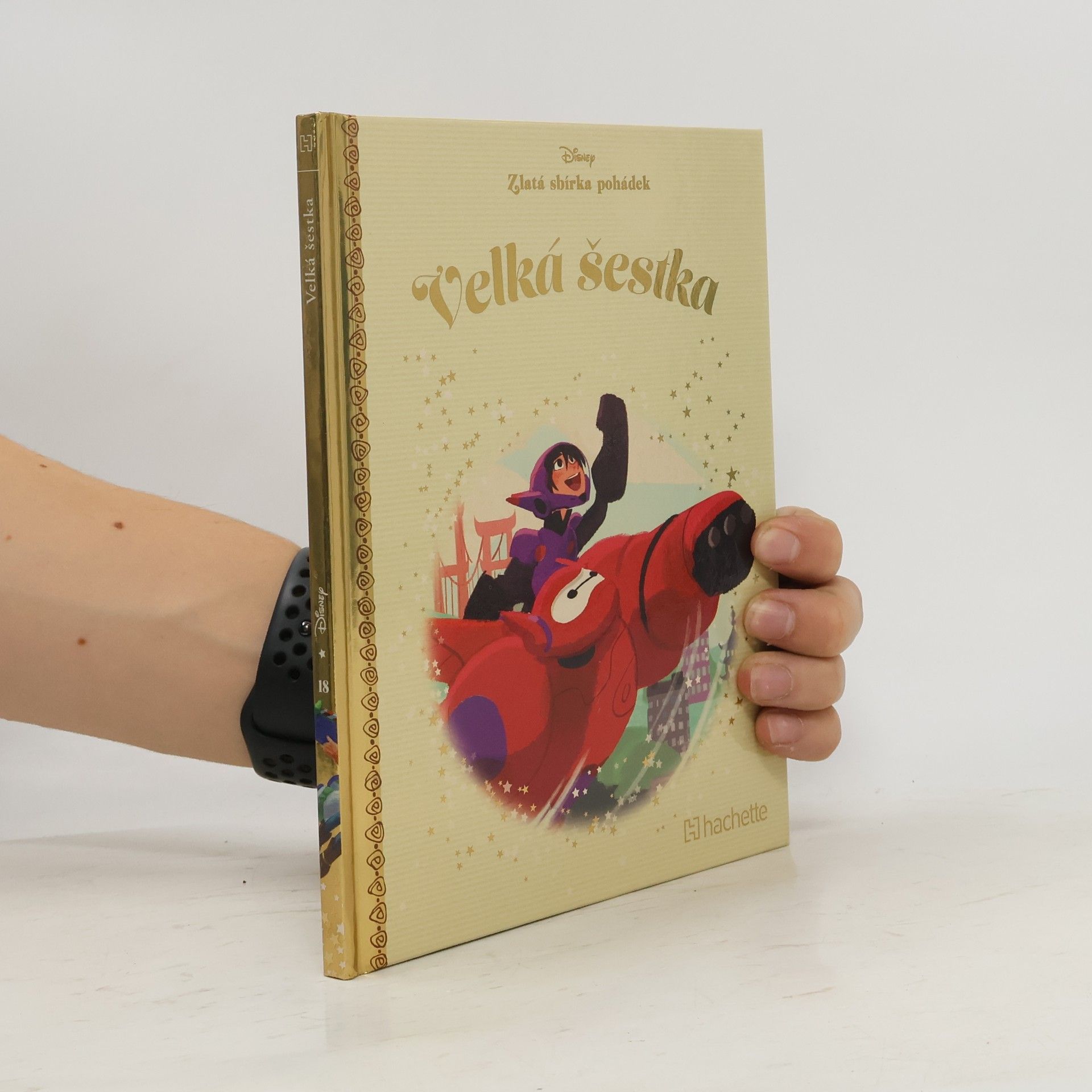 Victoria Ying Zlatá sbírka pohádek 18. Velká šestka