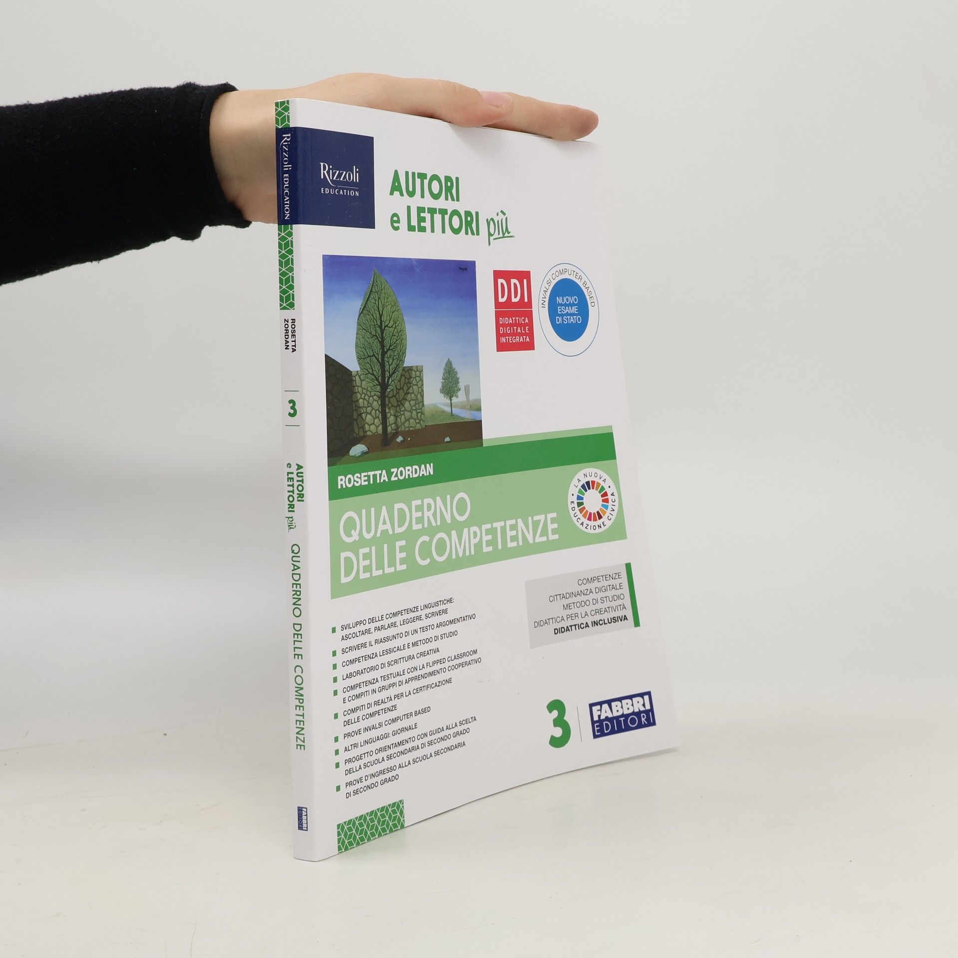Rosetta Zordan Autori e lettori più. Quaderno delle competenze 3