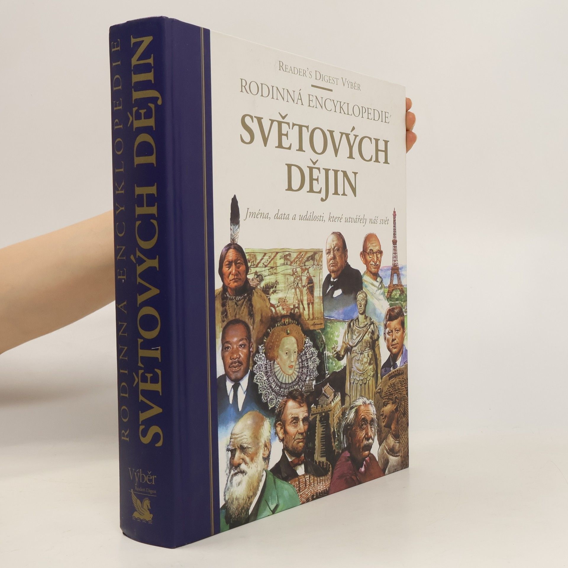 Autorenkollektiv Rodinná encyklopedie světových dějin