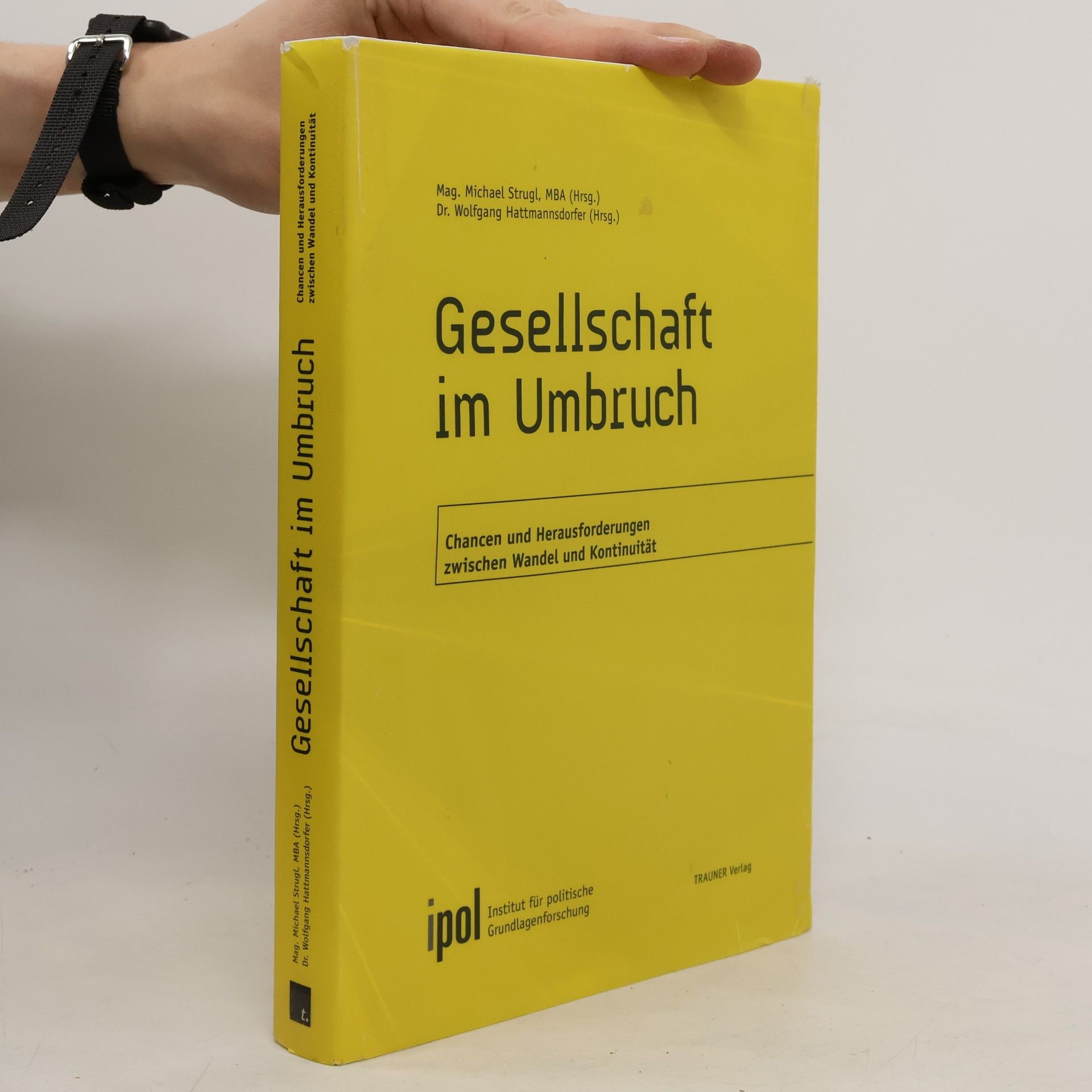 Michael M. Strugl Gesellschaft im Umbruch