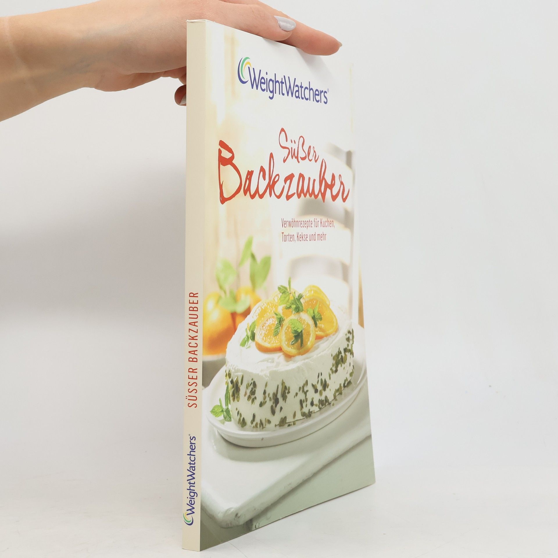 Insa Weißpfennig Weight Watchers Süßer Backzauber