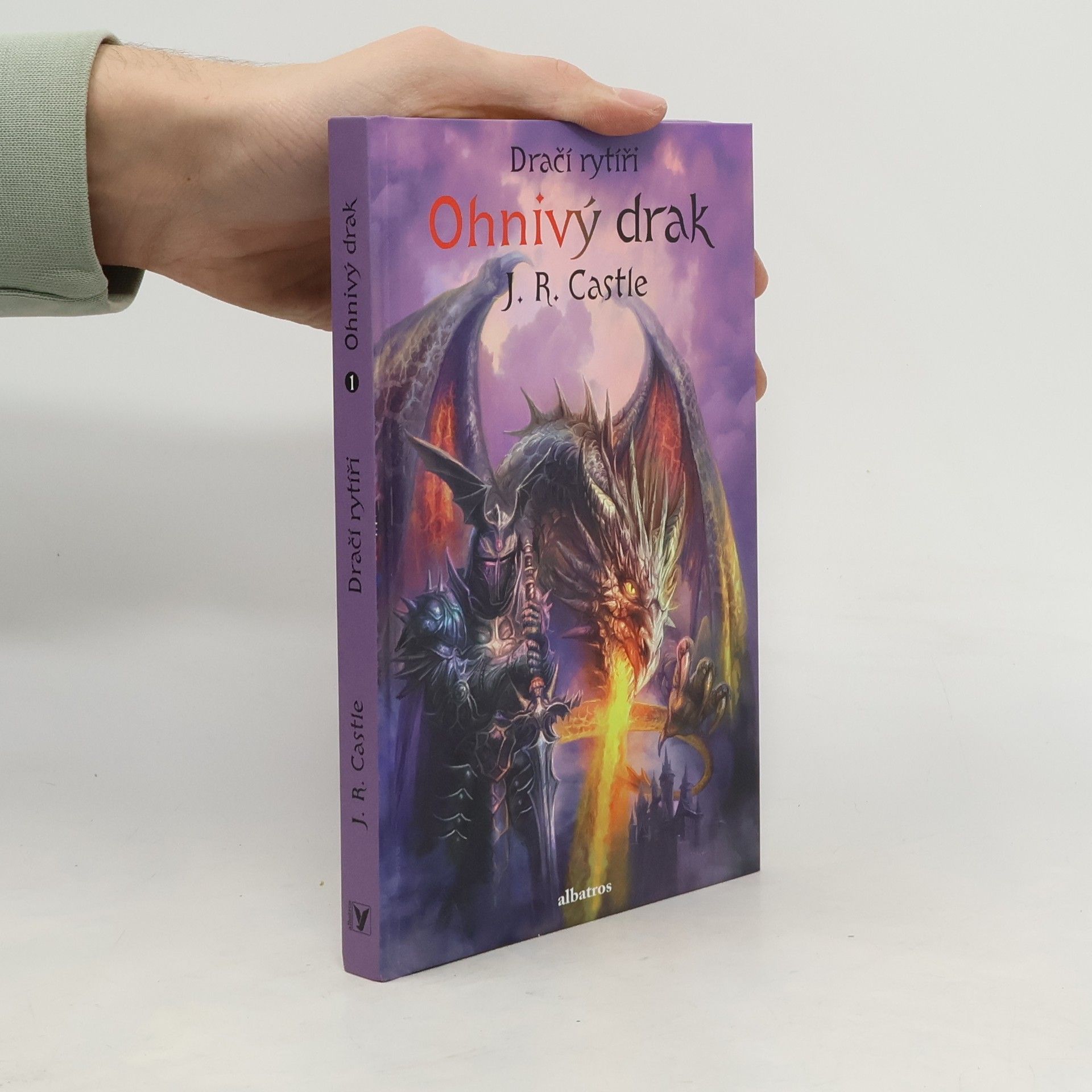 Dračí rytíři. Ohnivý drak