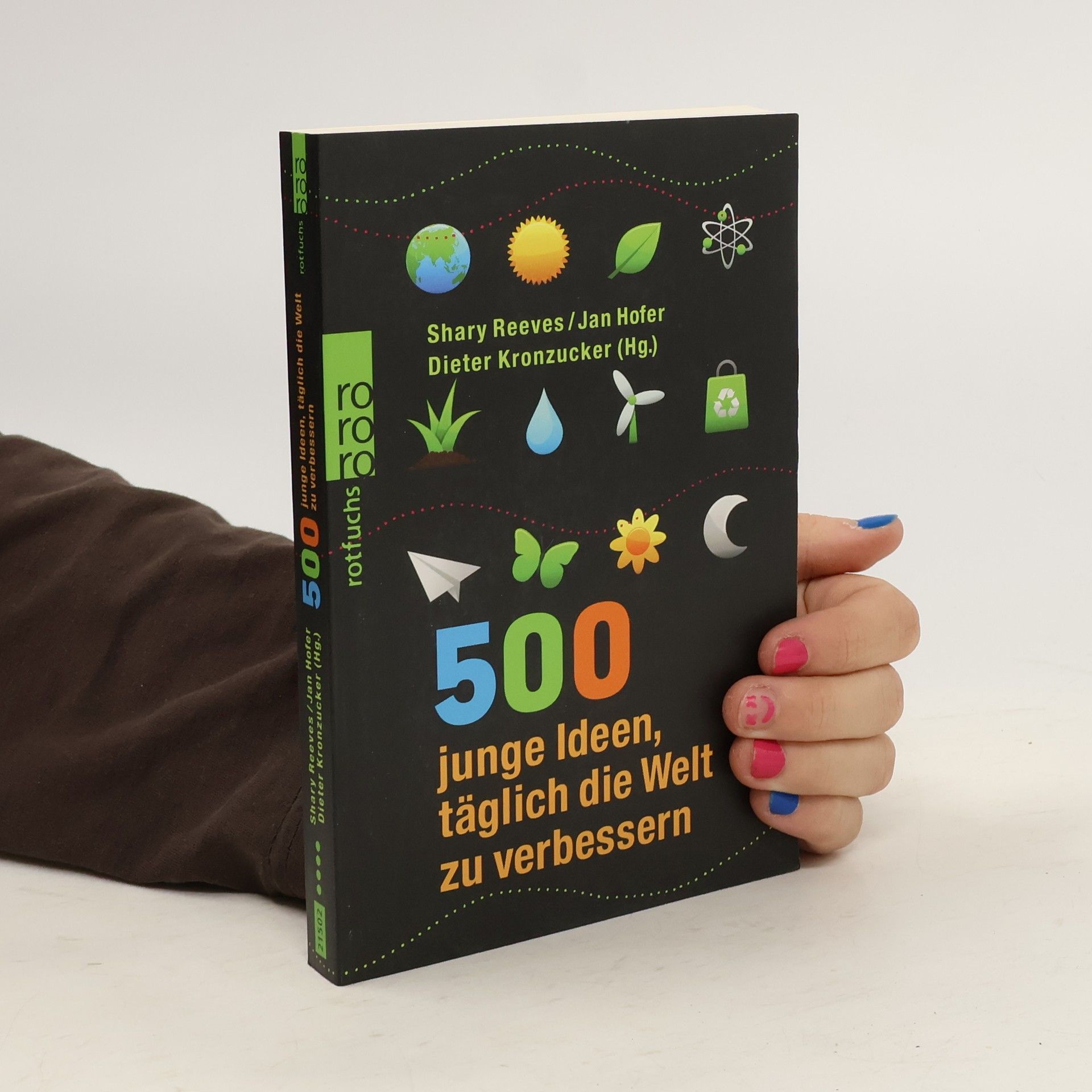 Daniel Westland 500 junge Ideen, täglich die Welt zu verbessern