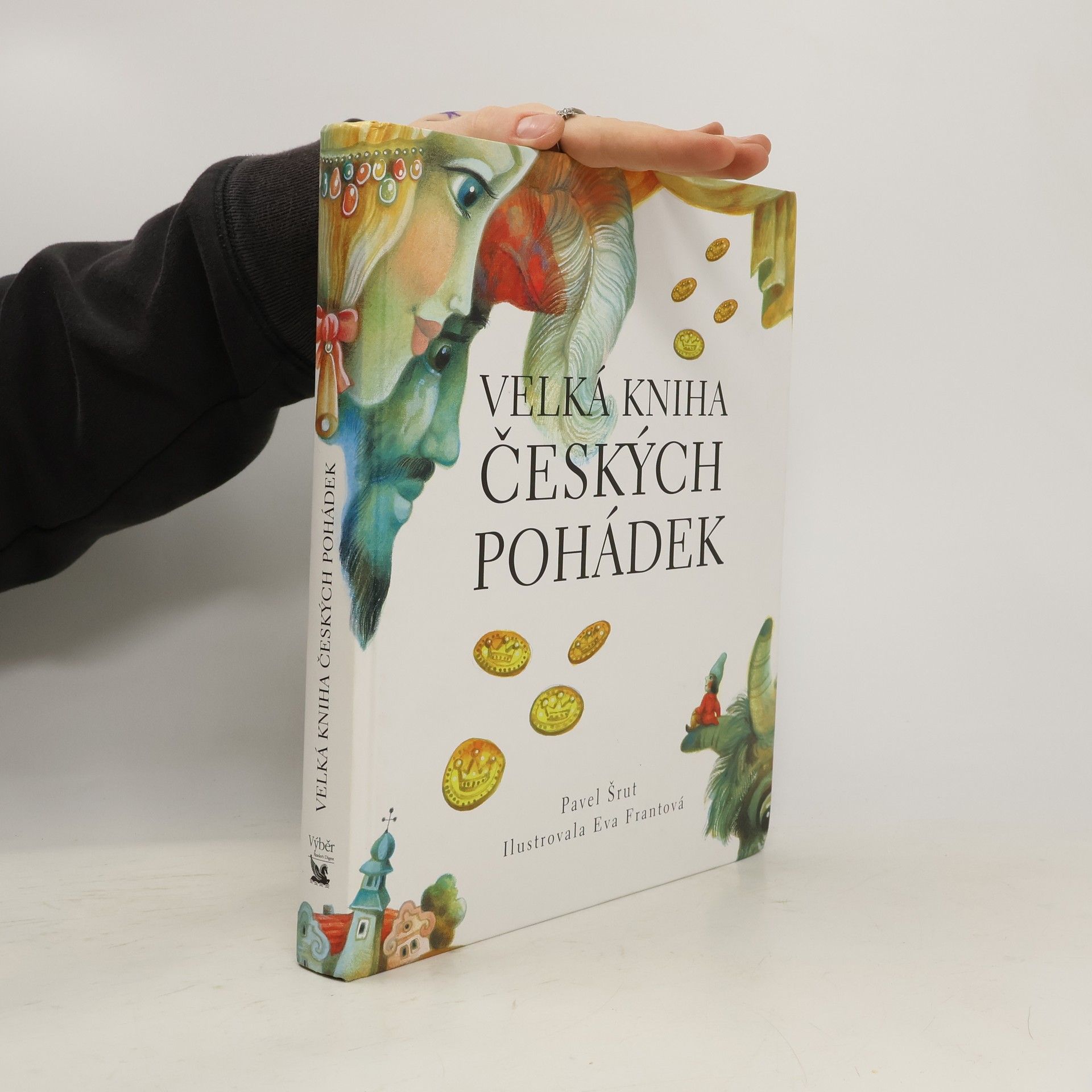 Pavel Šrut Velká kniha českých pohádek