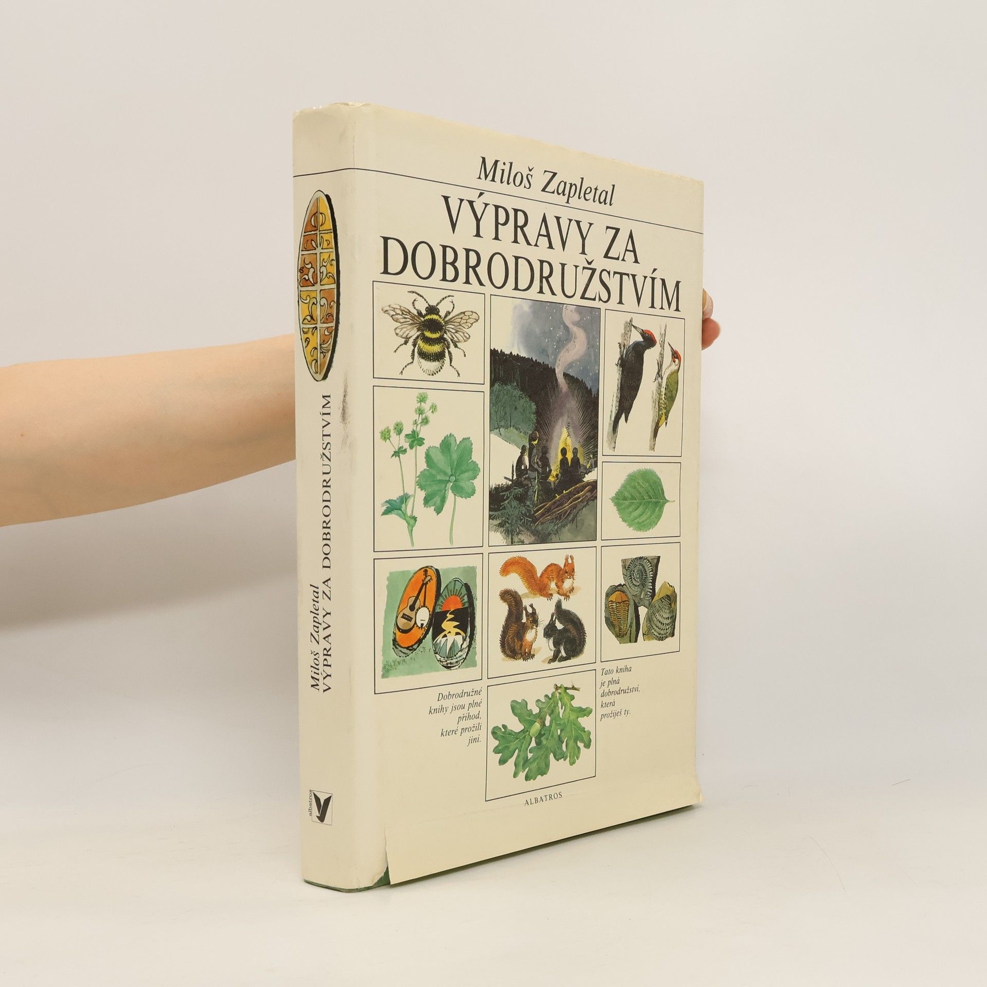 Miloš Zapletal Výpravy za dobrodružstvím