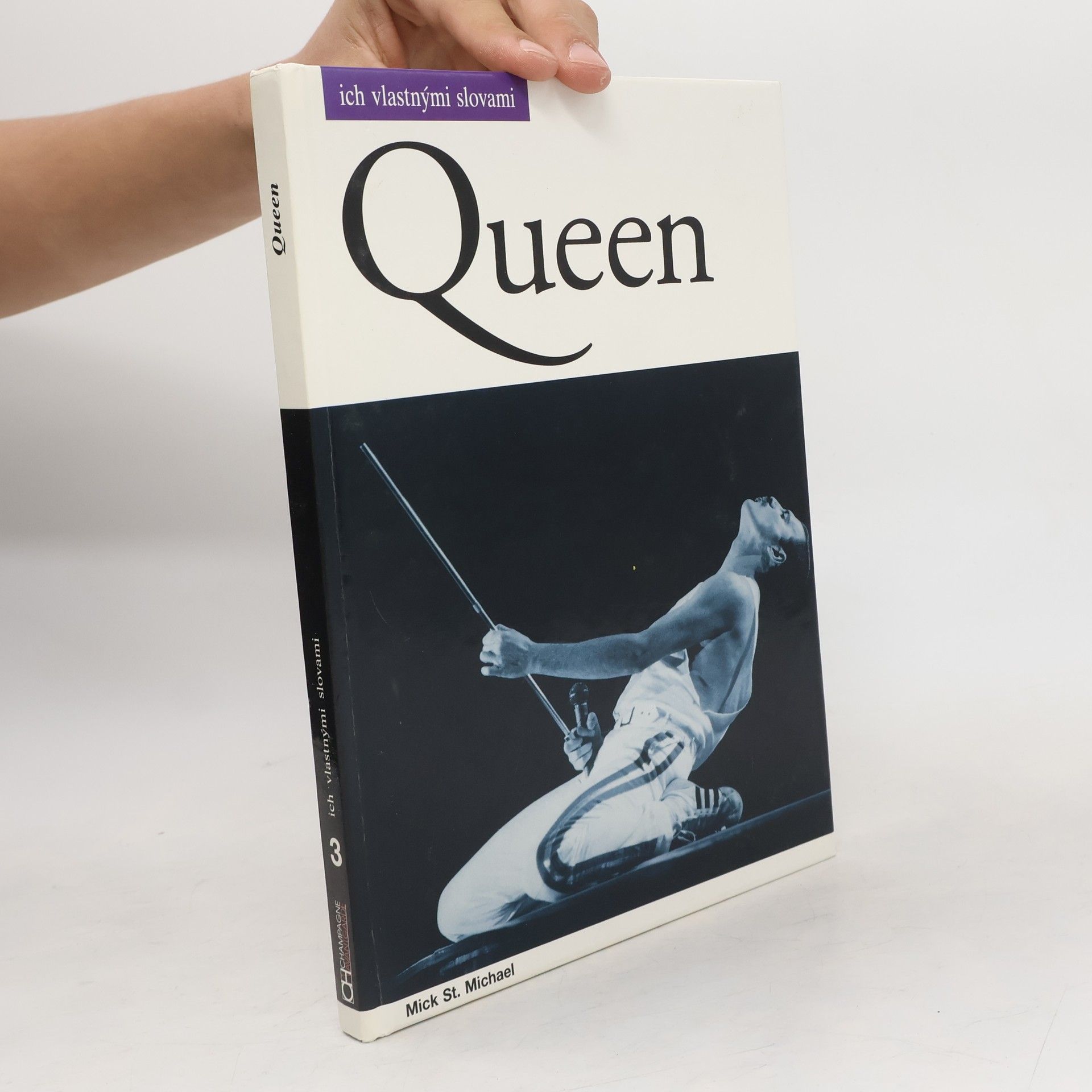 Mick St. Michael Queen - ich vlastnými slovami
