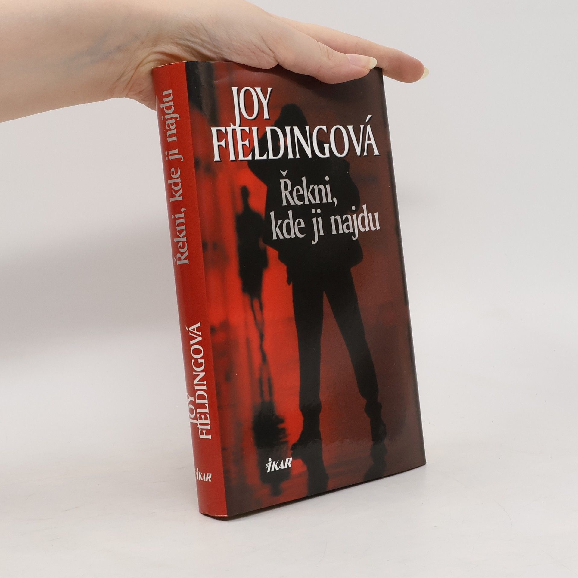 Joy Fielding Řekni, kde ji najdu