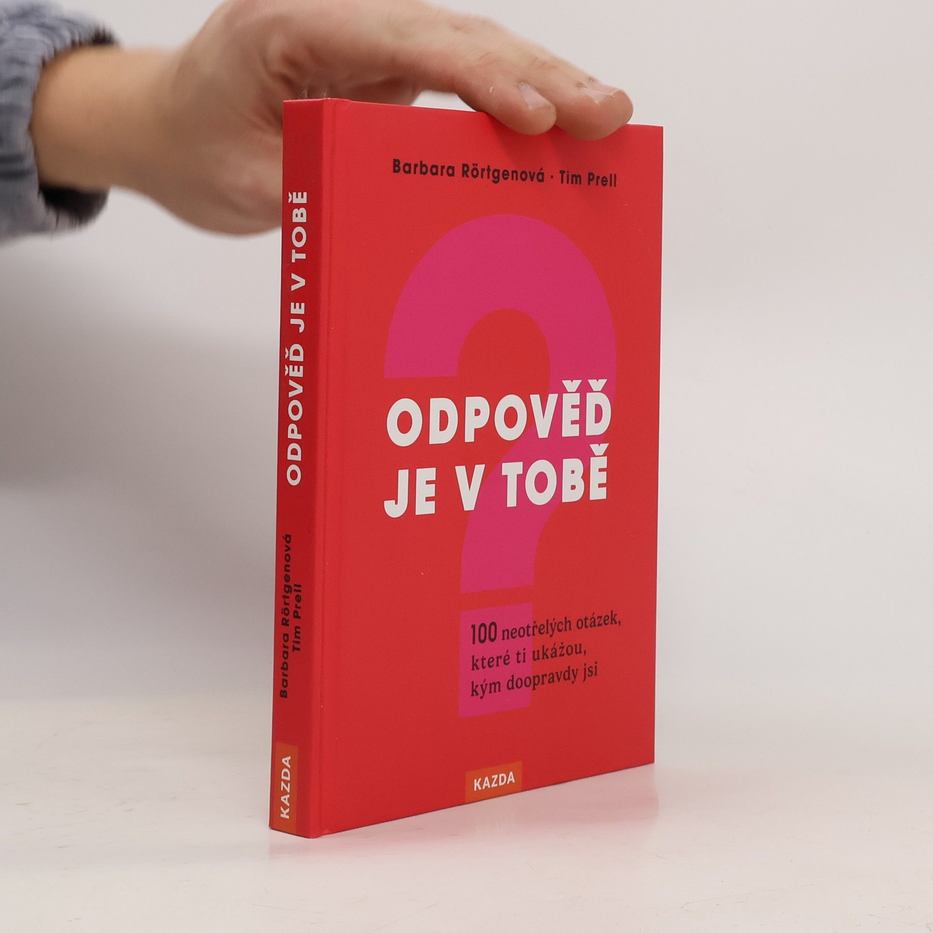 Barbara Rörtgen Odpověď je v tobě