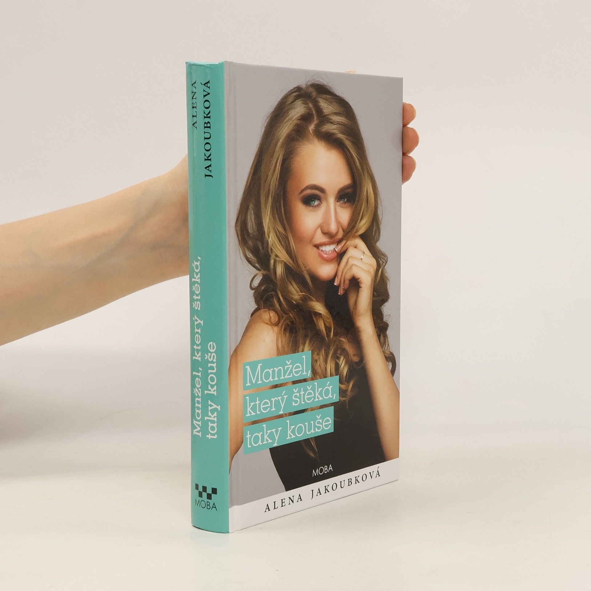 Alena Jakoubková Manžel, který štěká, taky kouše