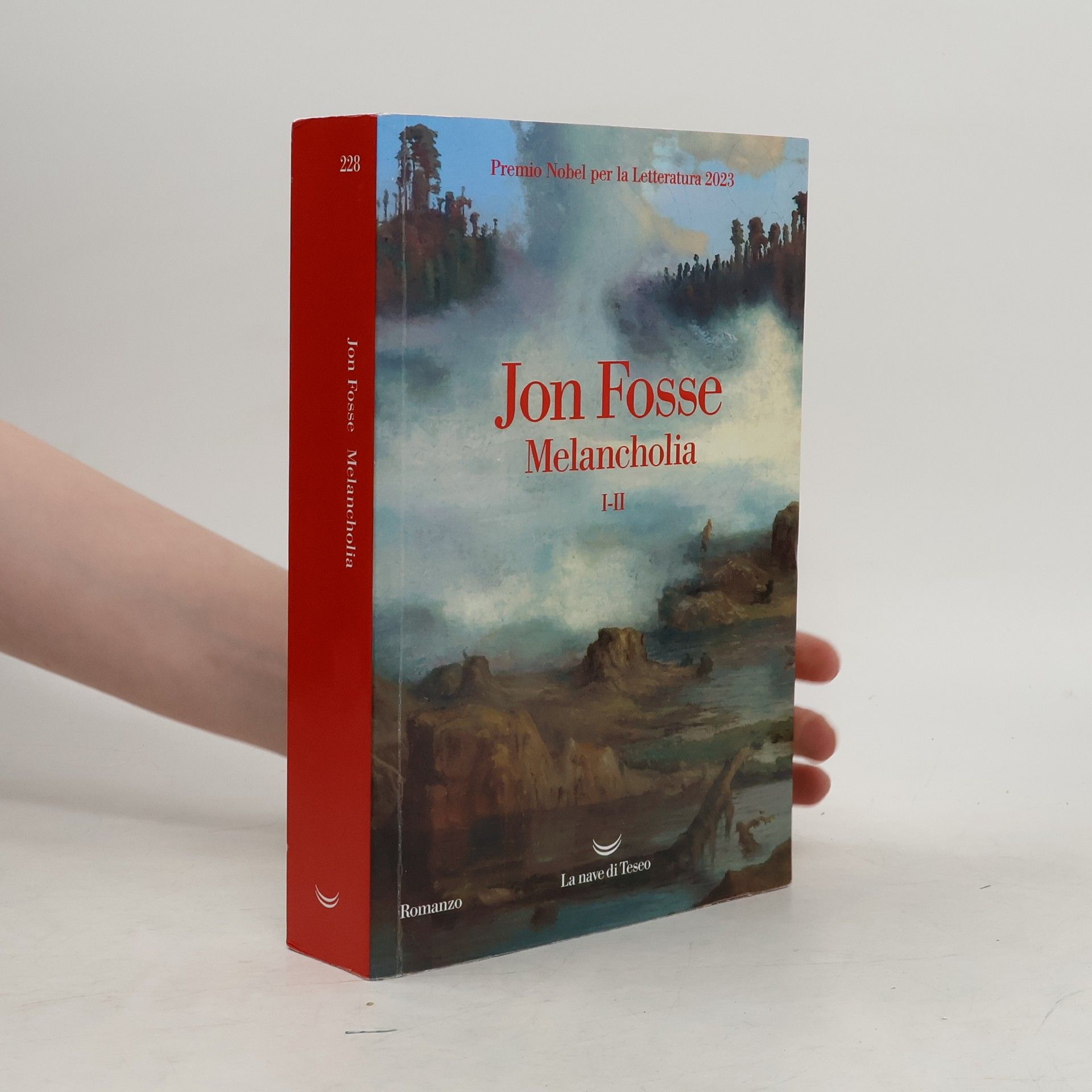 Jon Fosse Melancholia I-II