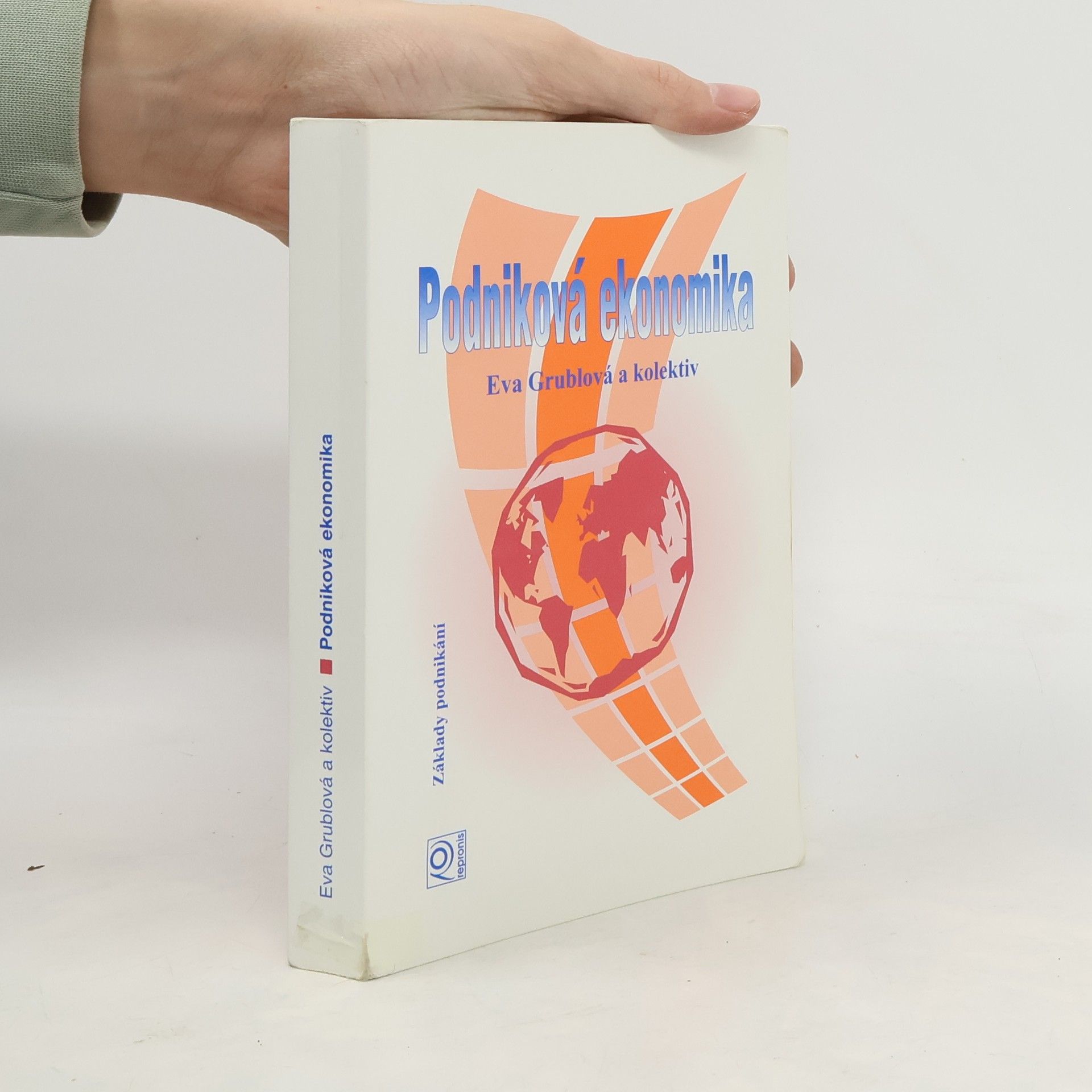 Eva Grublová Podniková ekonomika