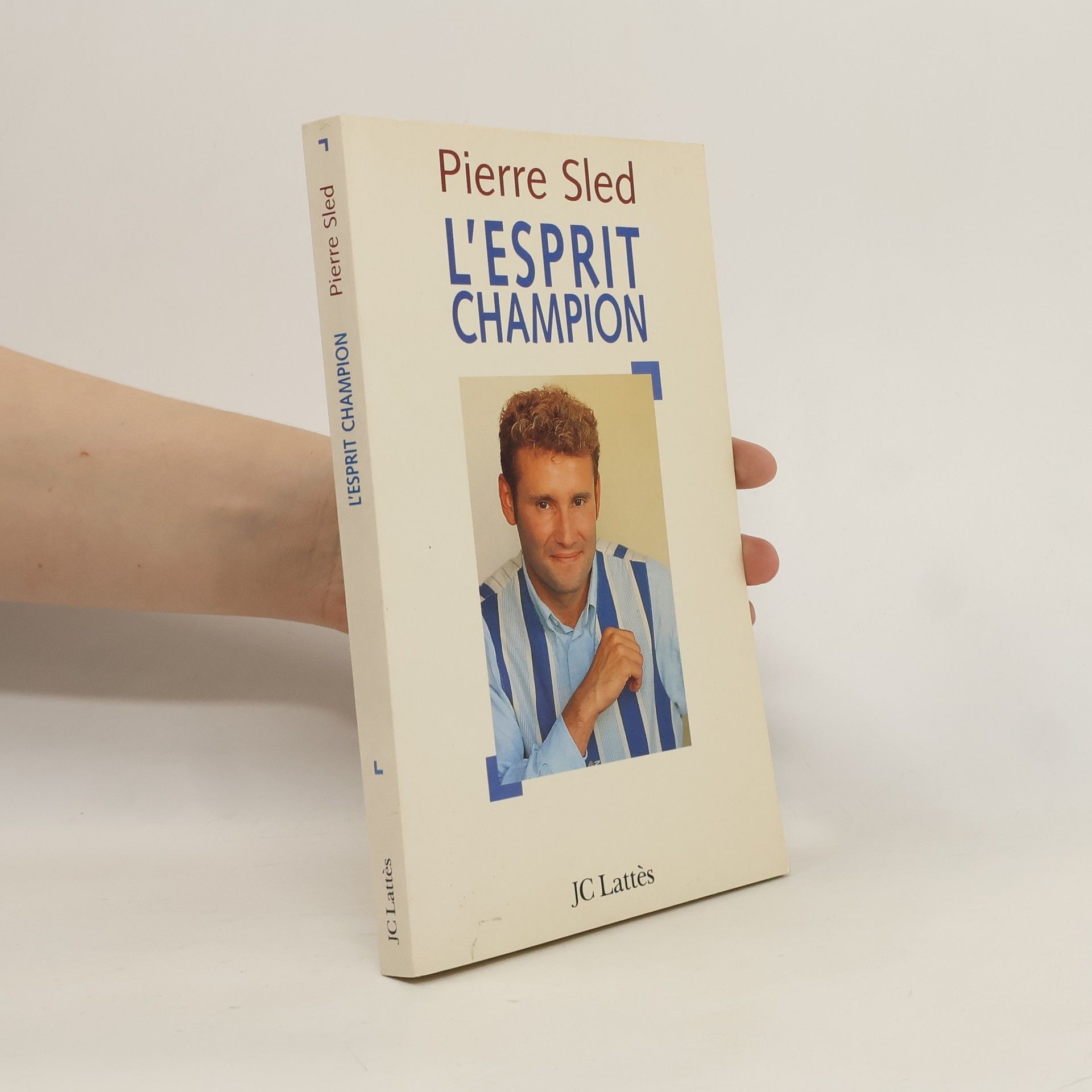 Pierre Sled L'esprit champion