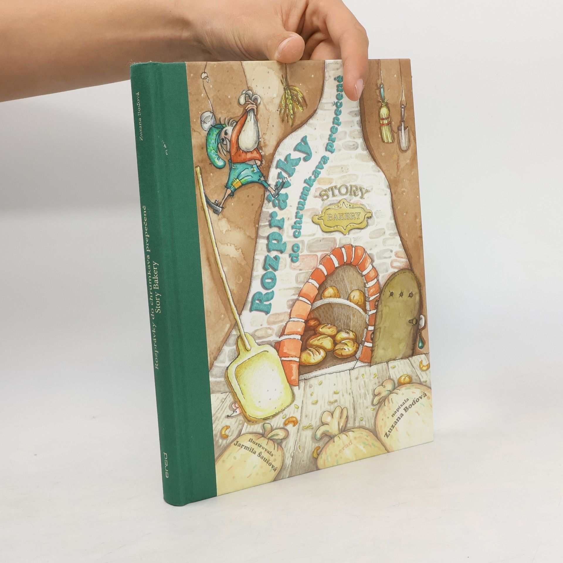 Jarmila Šaušová Rozprávky do chrumkava prepečené