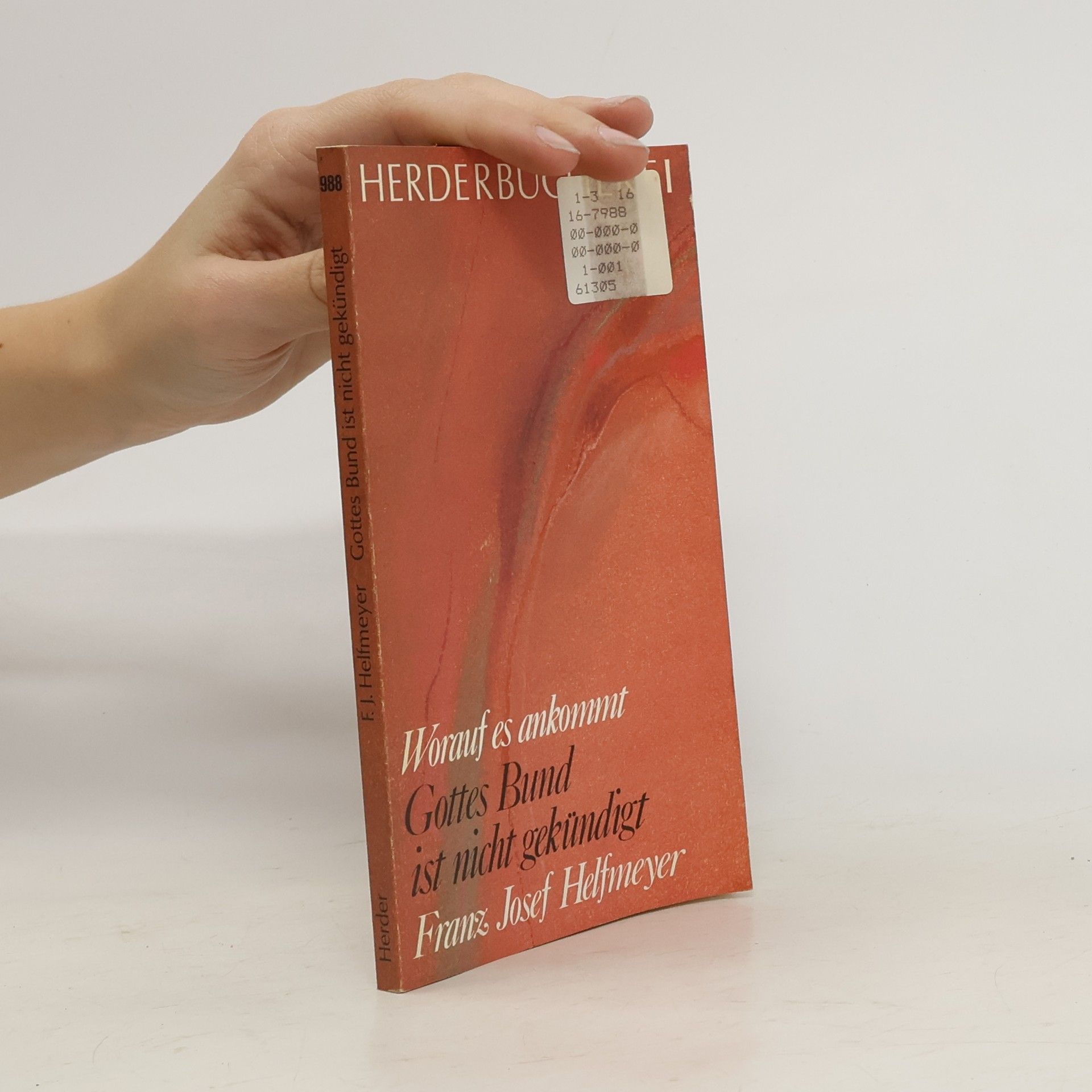 Franz Josef Helfmeyer Gottes Bund ist nicht gekündigt