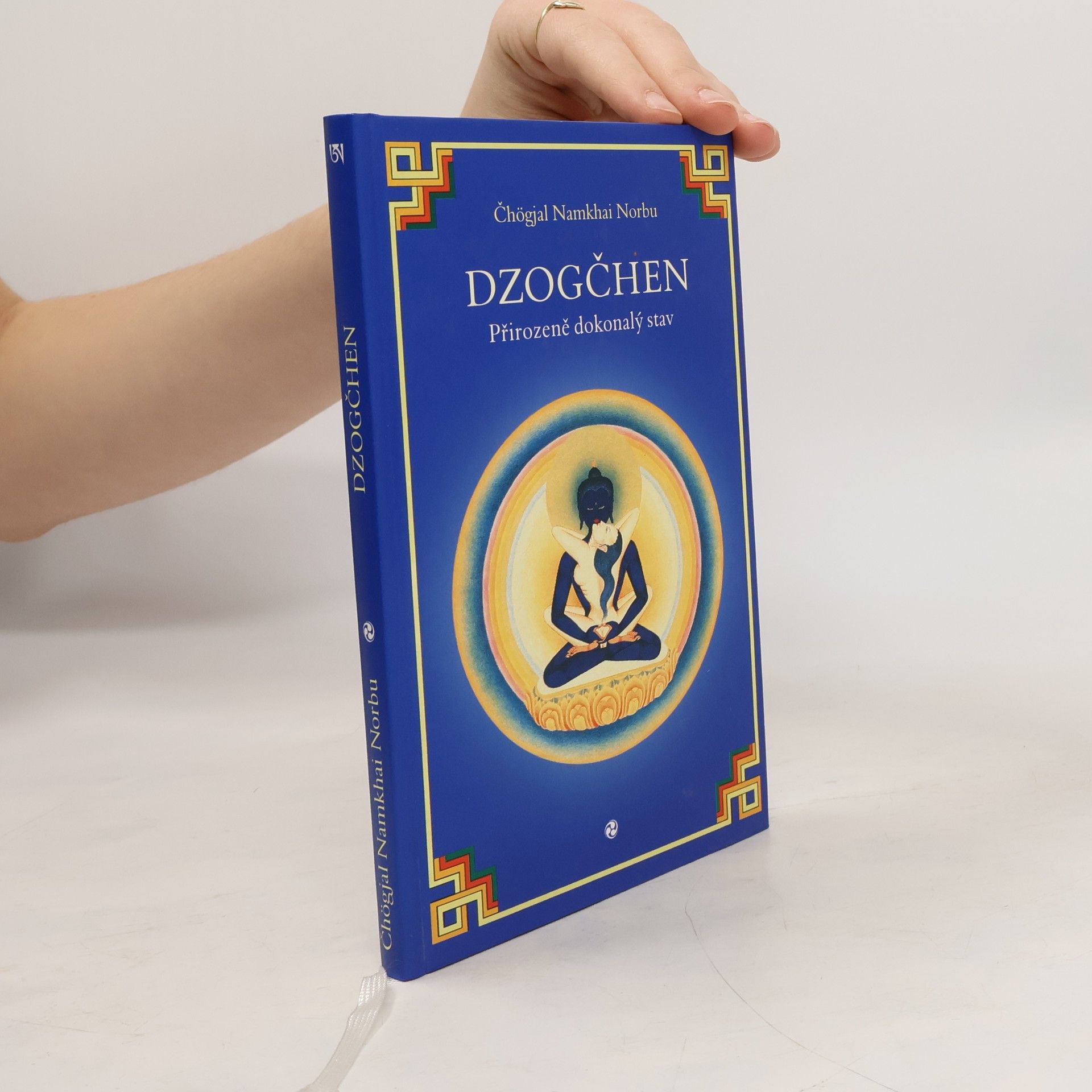 Namkhai Norbu DZOGČHEN - Přirozeně dokonalý stav - Čhögjal Namkhai Norbu