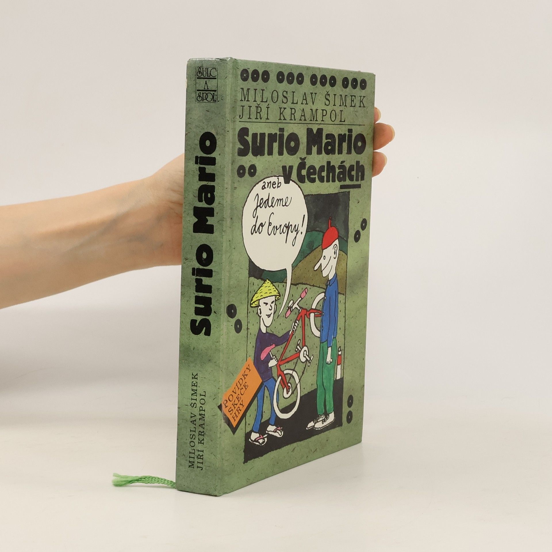 Surio Mario v Čechách, aneb, Jedeme do Evropy