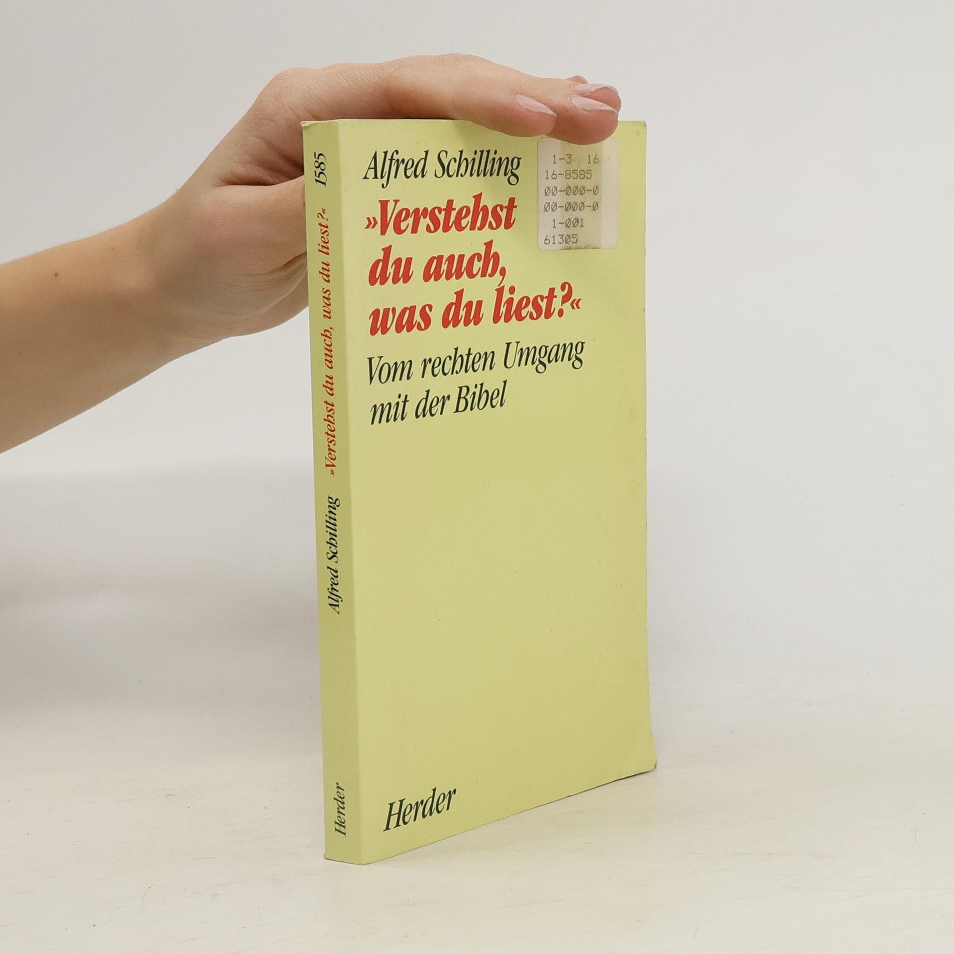 Alfred Schilling Verstehst du auch, was du liest?