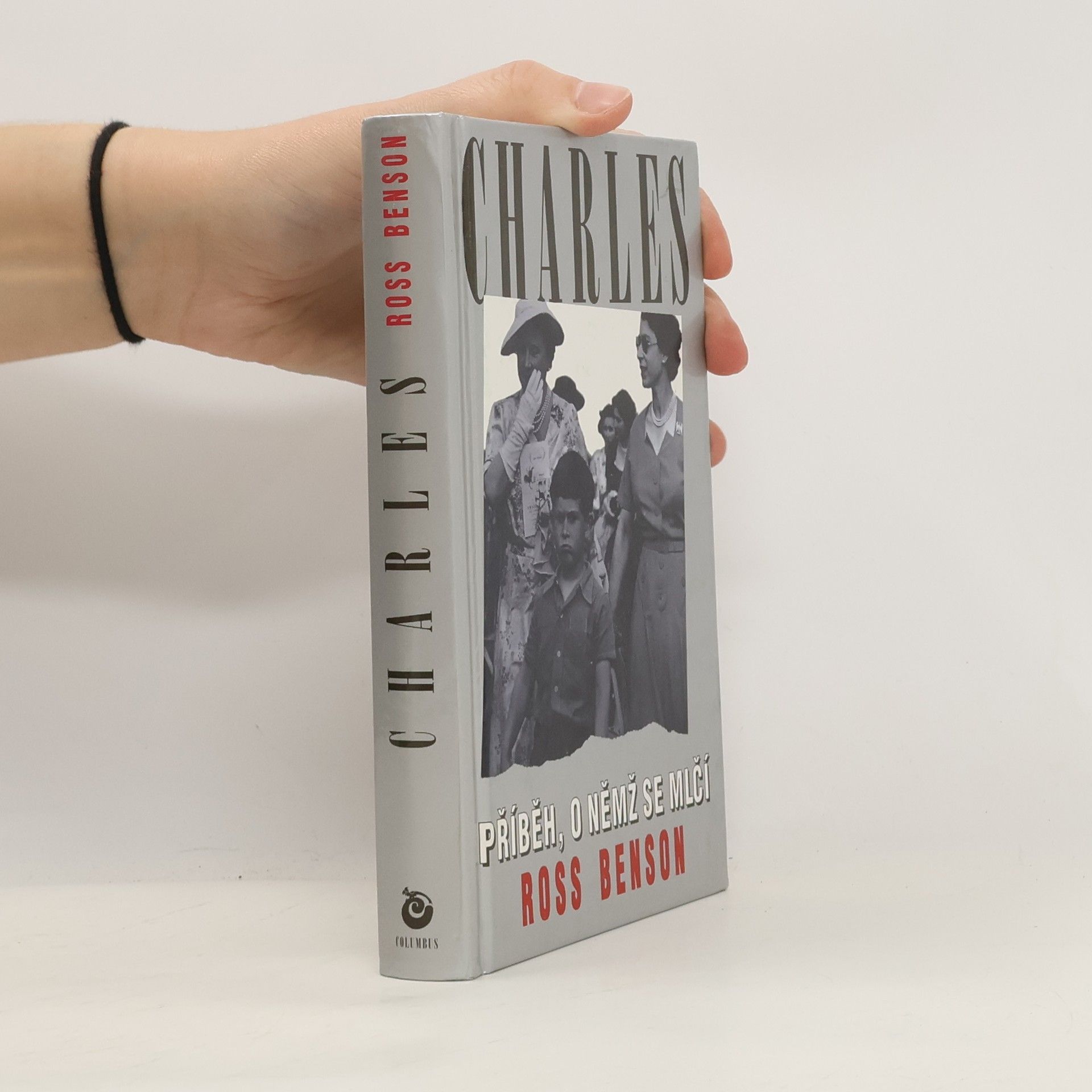 Ross Benson Charles : Příběh, o němž se mlčí