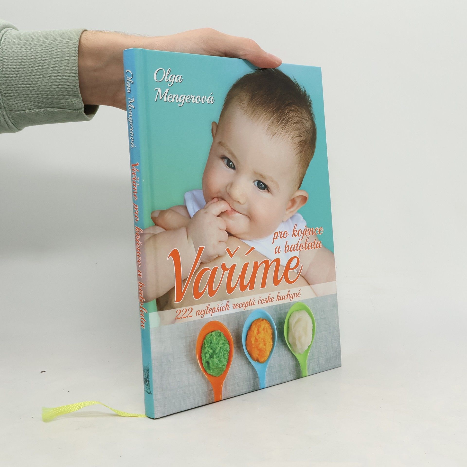 Olga Mengerová Vaříme pro kojence a batolata