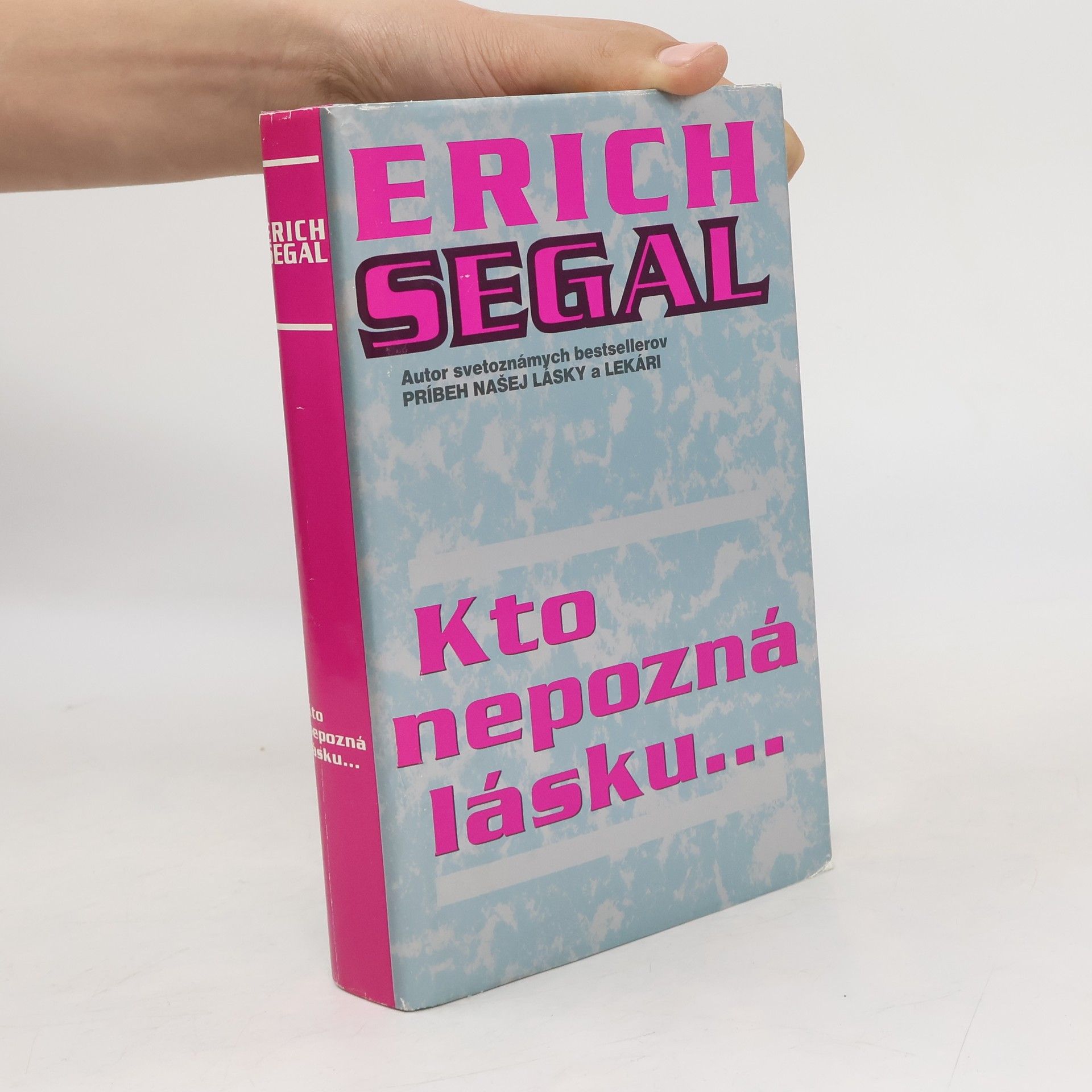 Erich Segal Kto nepozná lásku